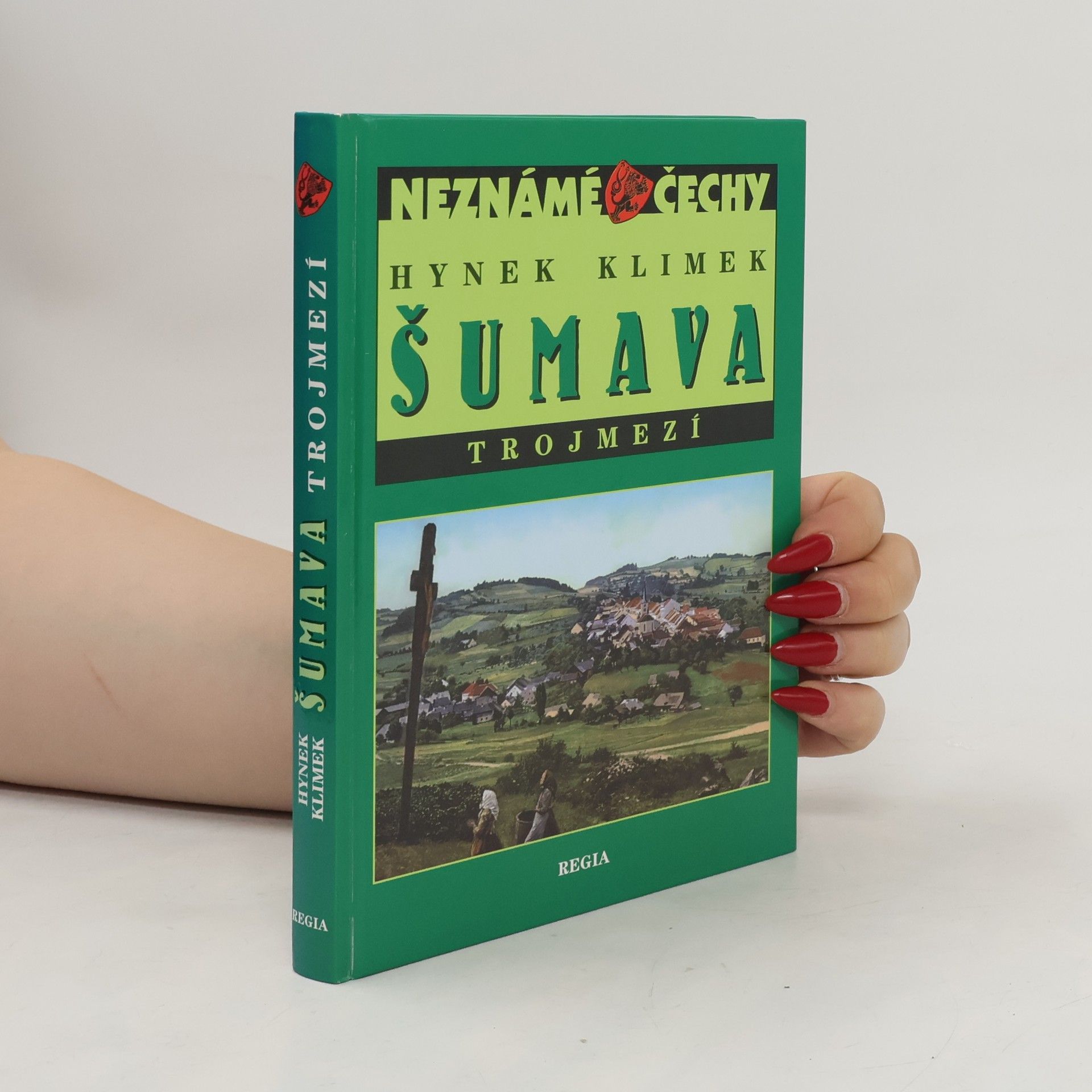 Hynek Klimek Šumava : Trojmezí