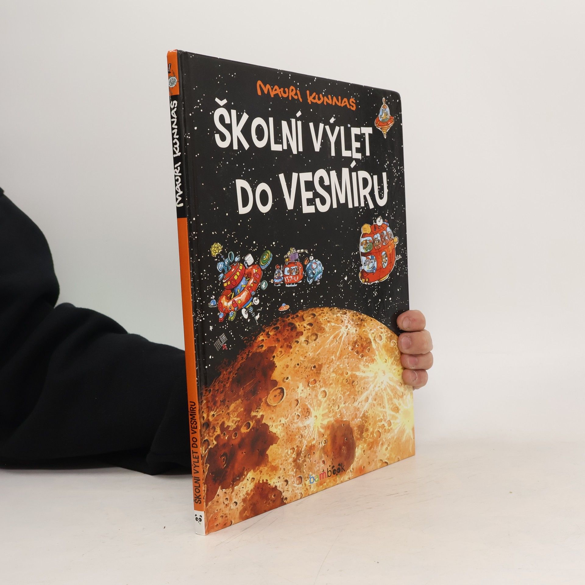 Mauri Kunnas Školní výlet do vesmíru