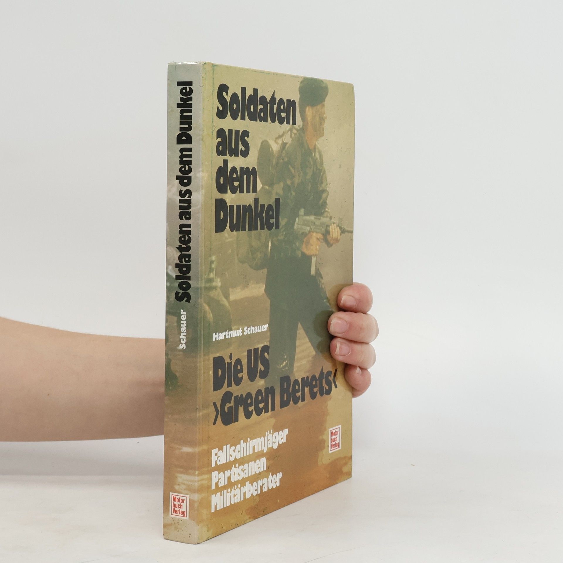 Hartmut Schauer Die US "Green Berets"