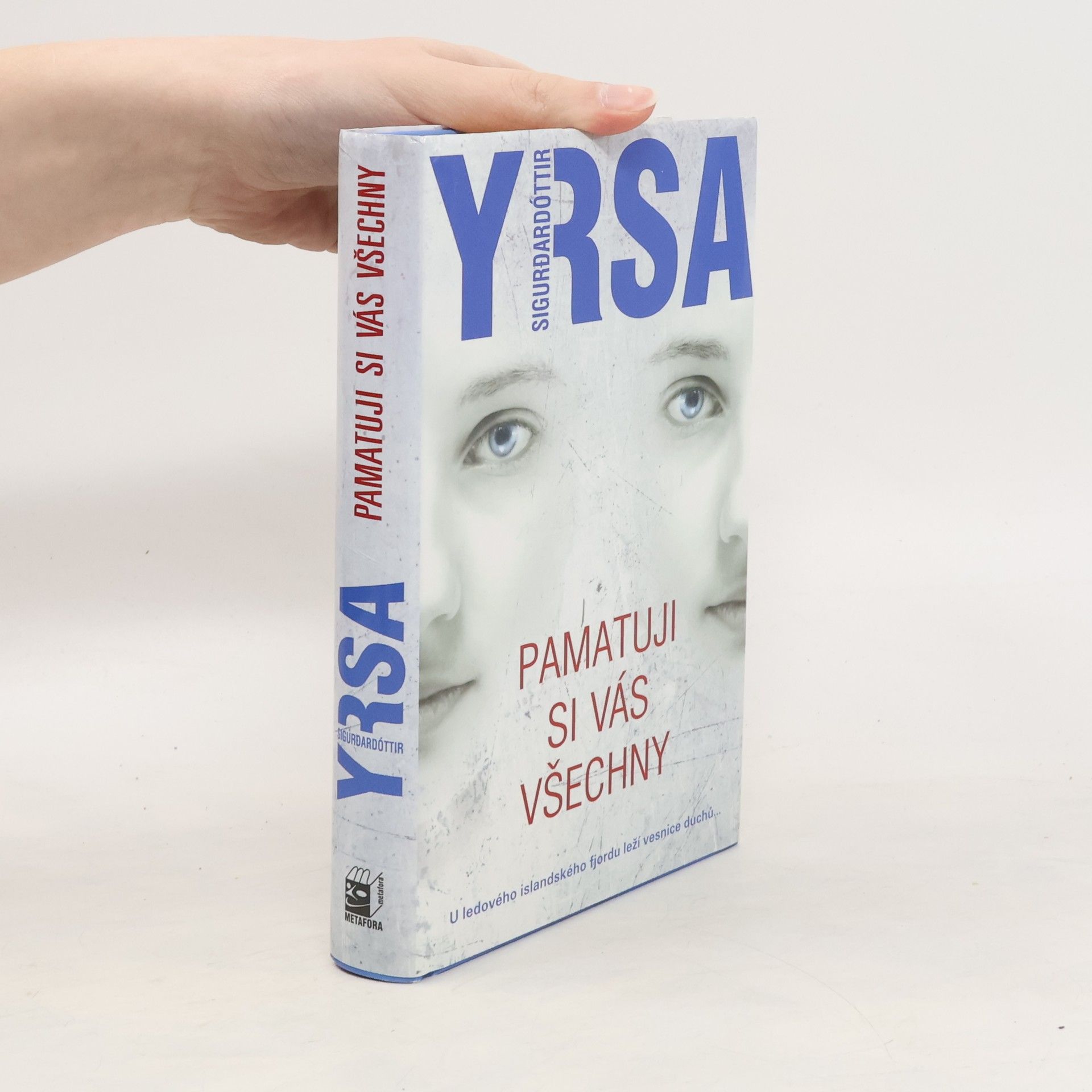 Yrsa Sigurðardóttir Pamatuji si vás všechny