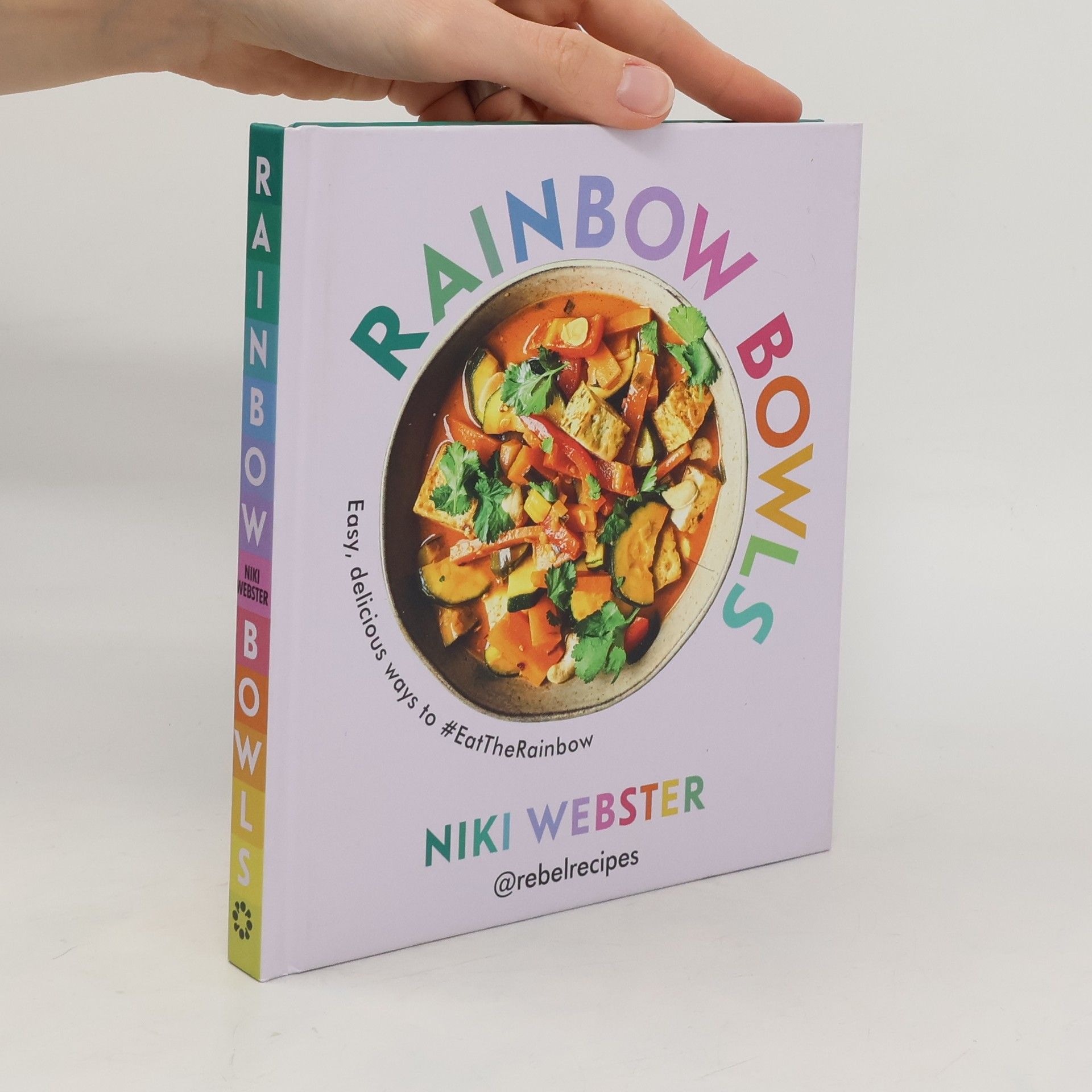 Rebel Recipes Ltd Rainbow Bowls