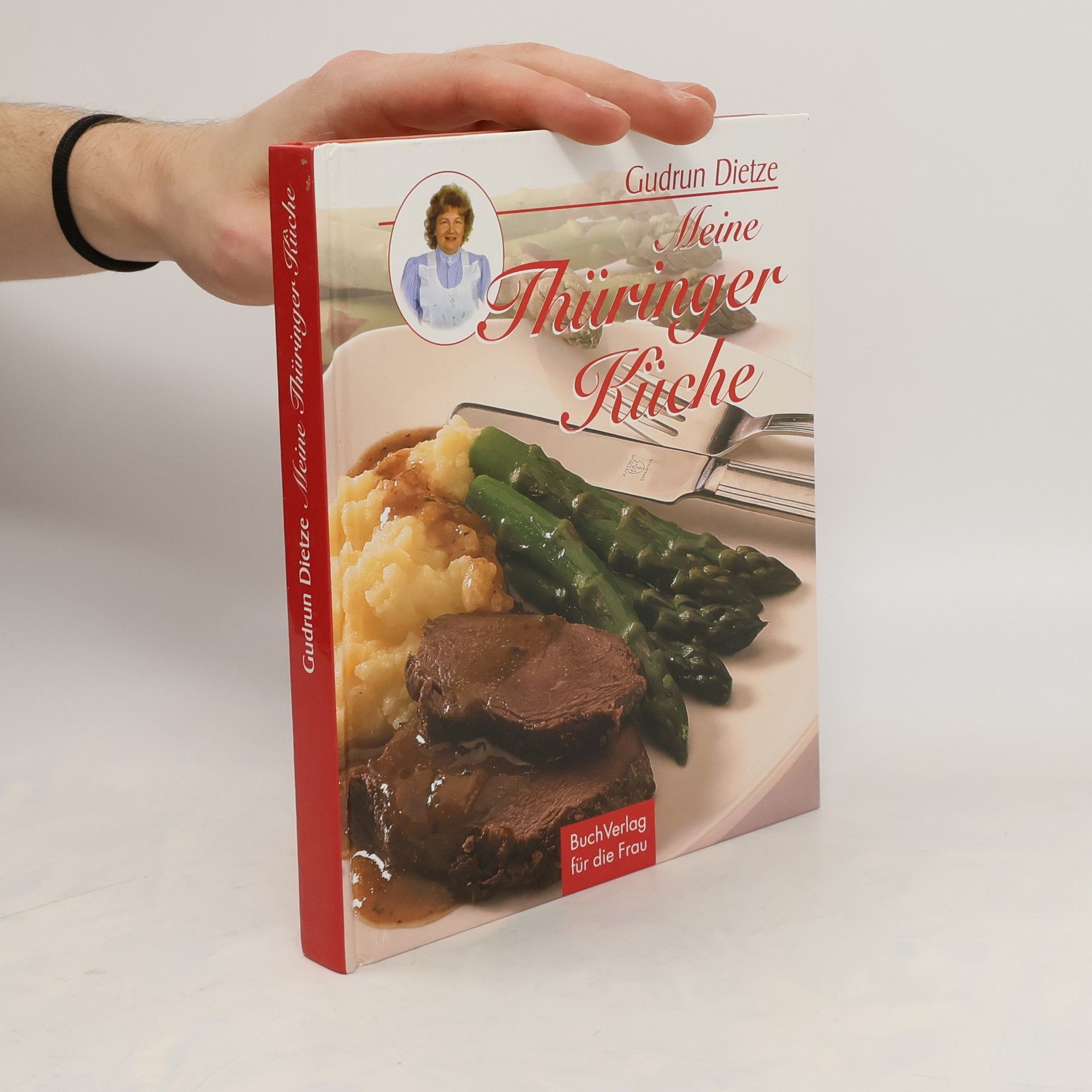 Gudrun Dietze Meine Thüringer Küche