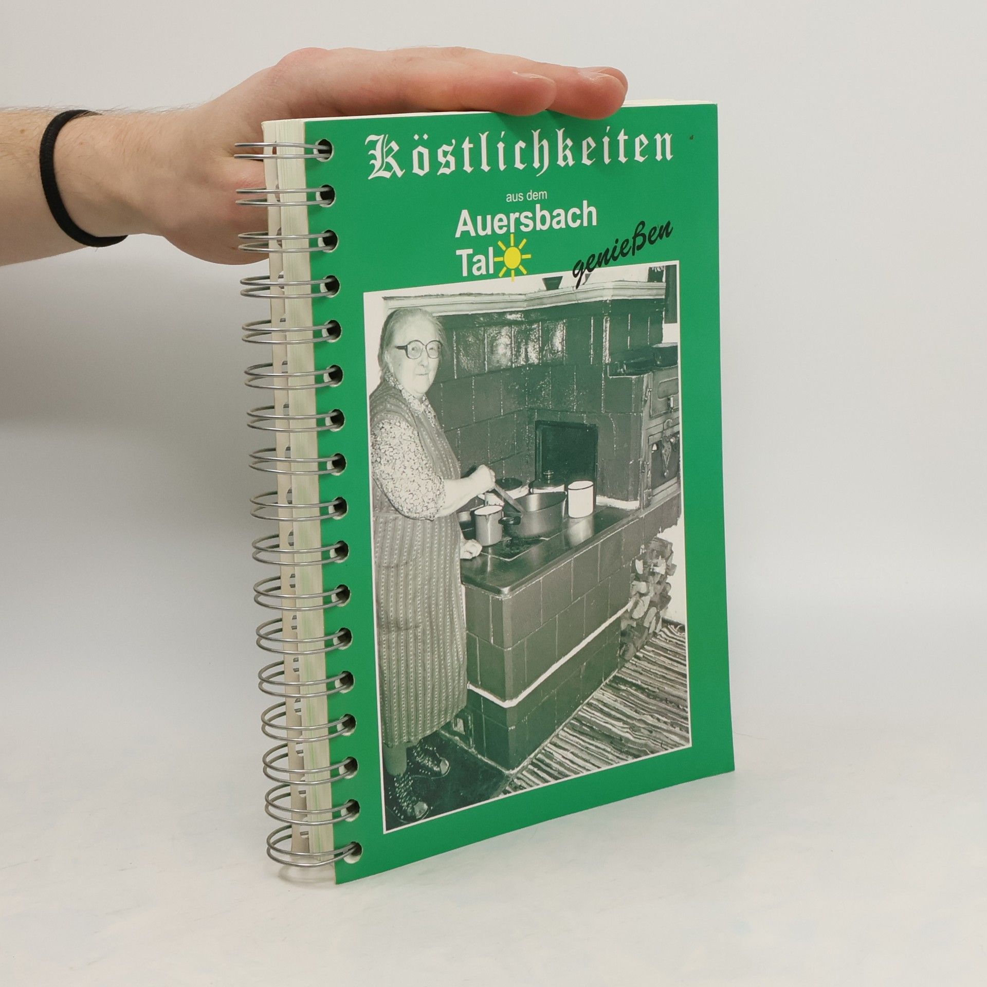 Autorenkollektiv Köstlichkeiten aus dem Auersbach Tal