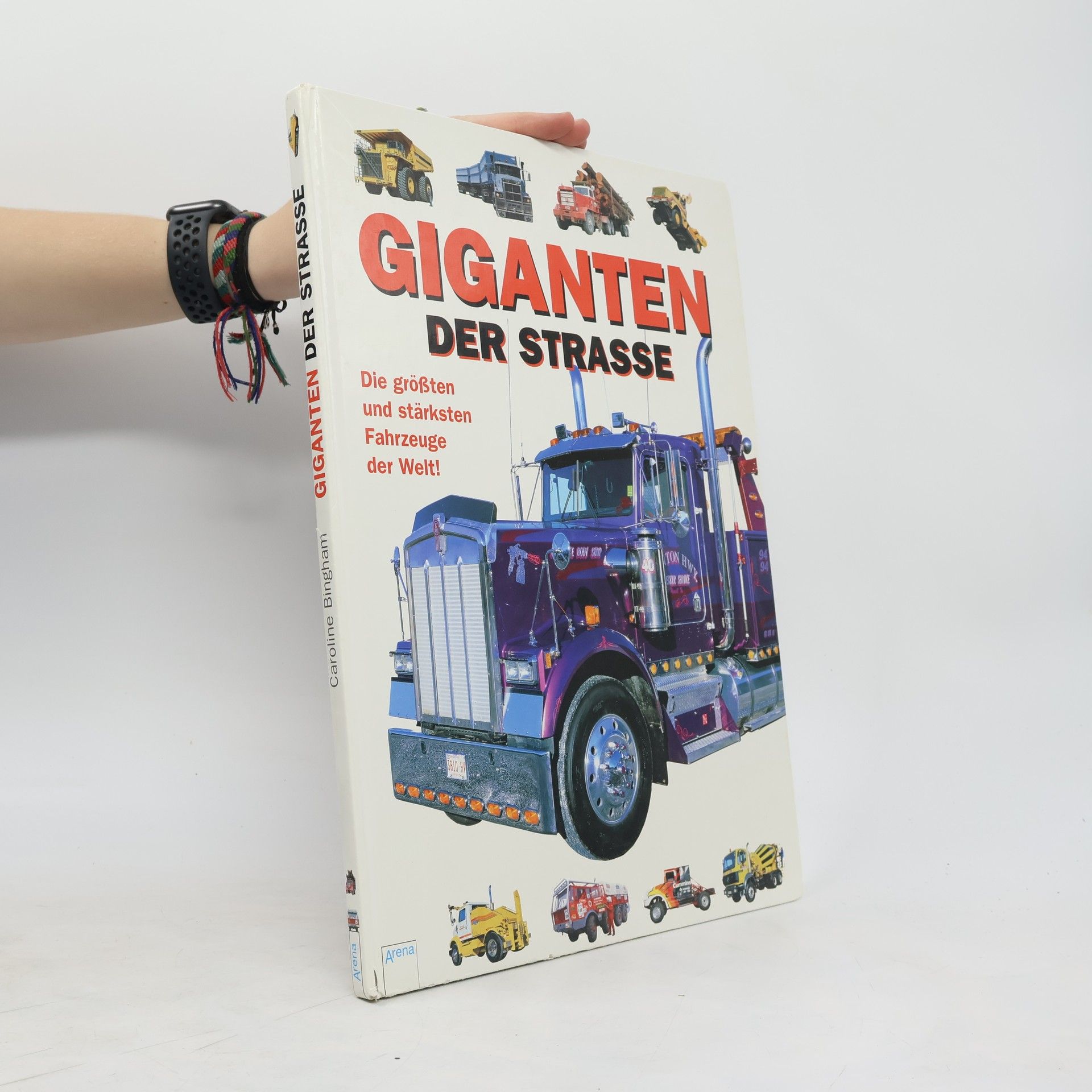 Caroline Bingham Giganten der Straße