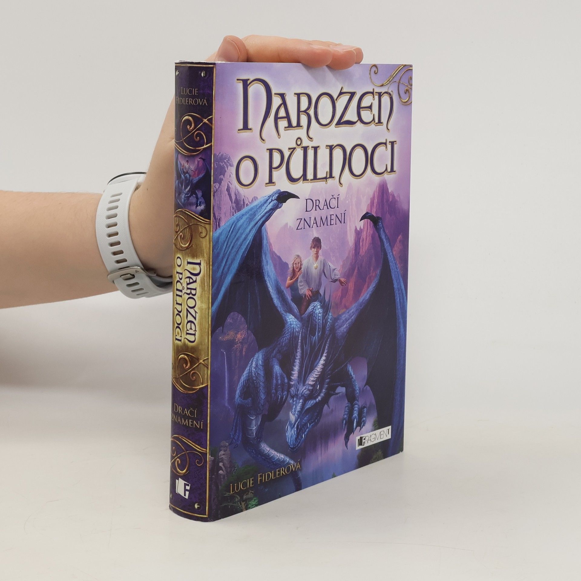 Lucie Fidlerová Narozen o půlnoci. Dračí znamení
