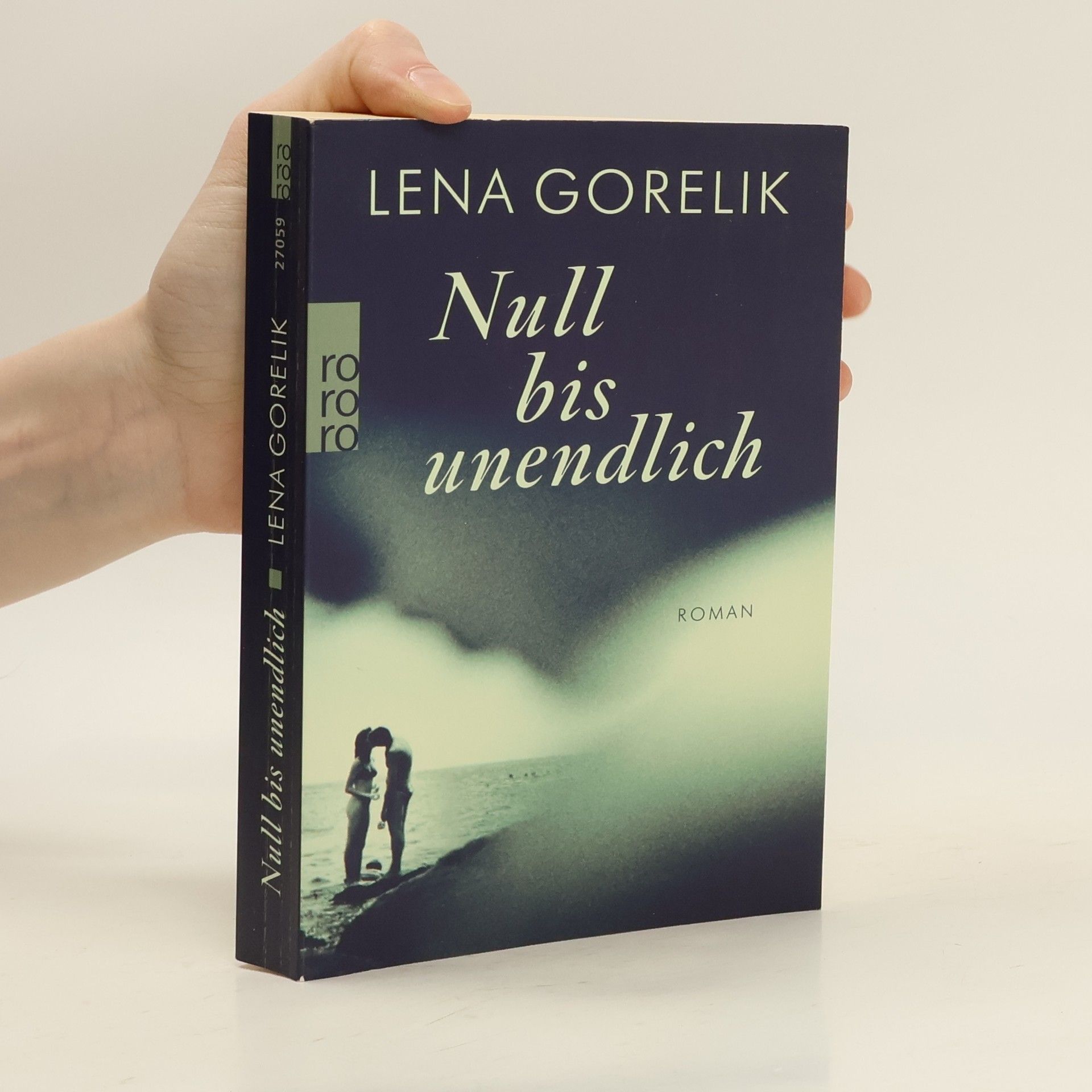 Lena Gorelik Null bis unendlich