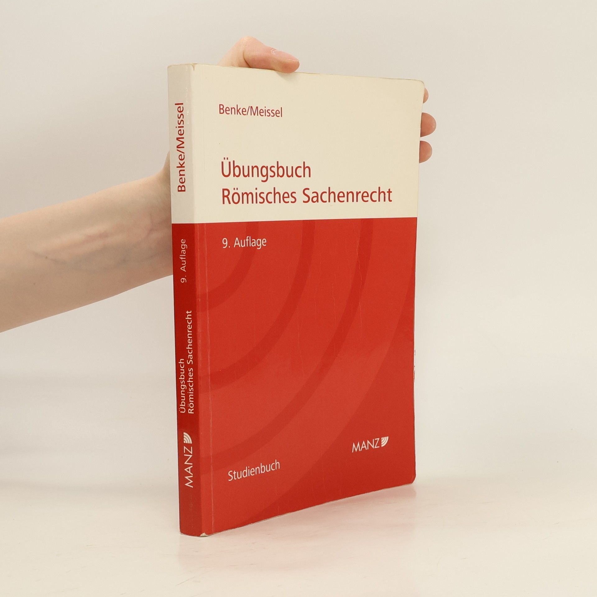 Nikolaus Benke Übungsbuch römisches Sachenrecht
