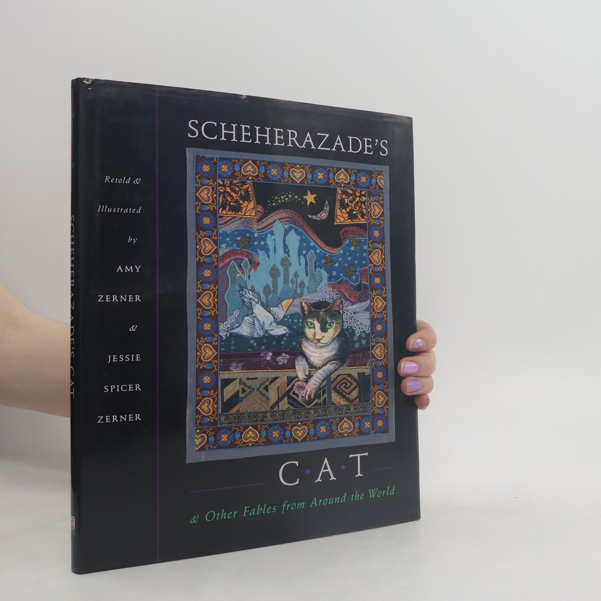 Amy Zerner Scheherazade's Cat & Other Fables from Around the World