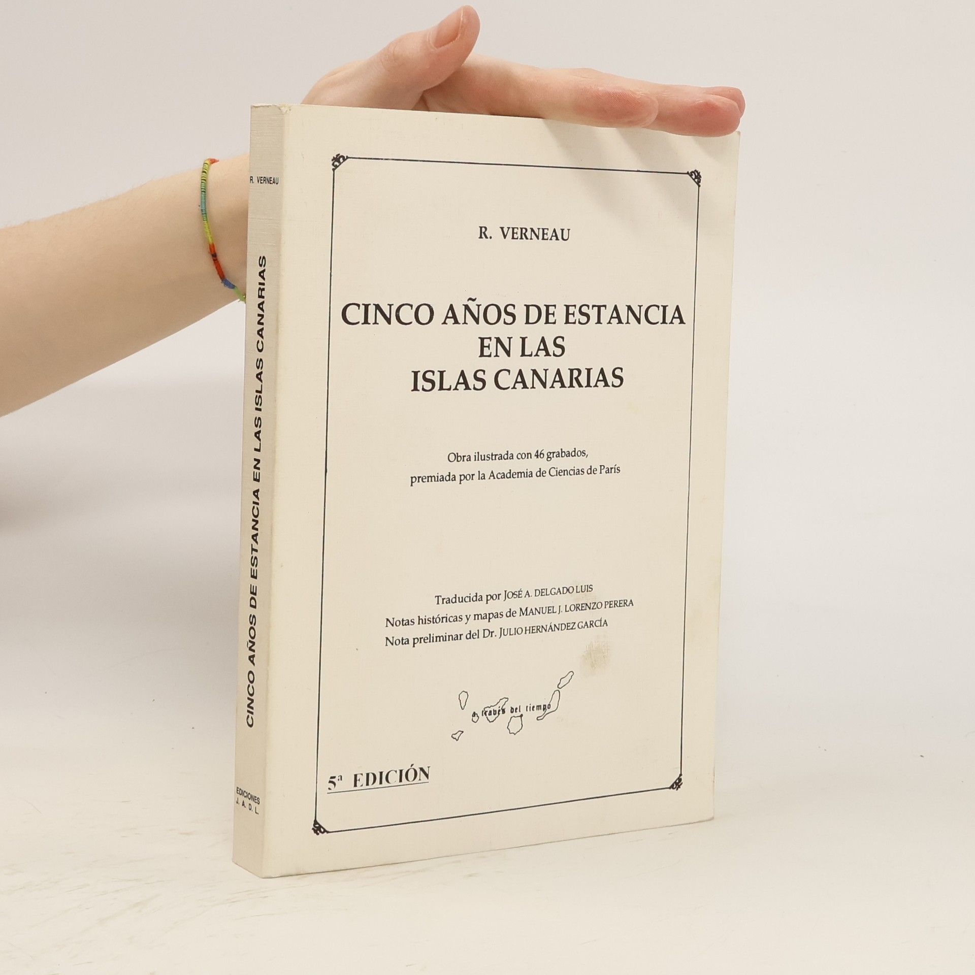 René Verneau Cinco años de estancia en las Islas Canarias