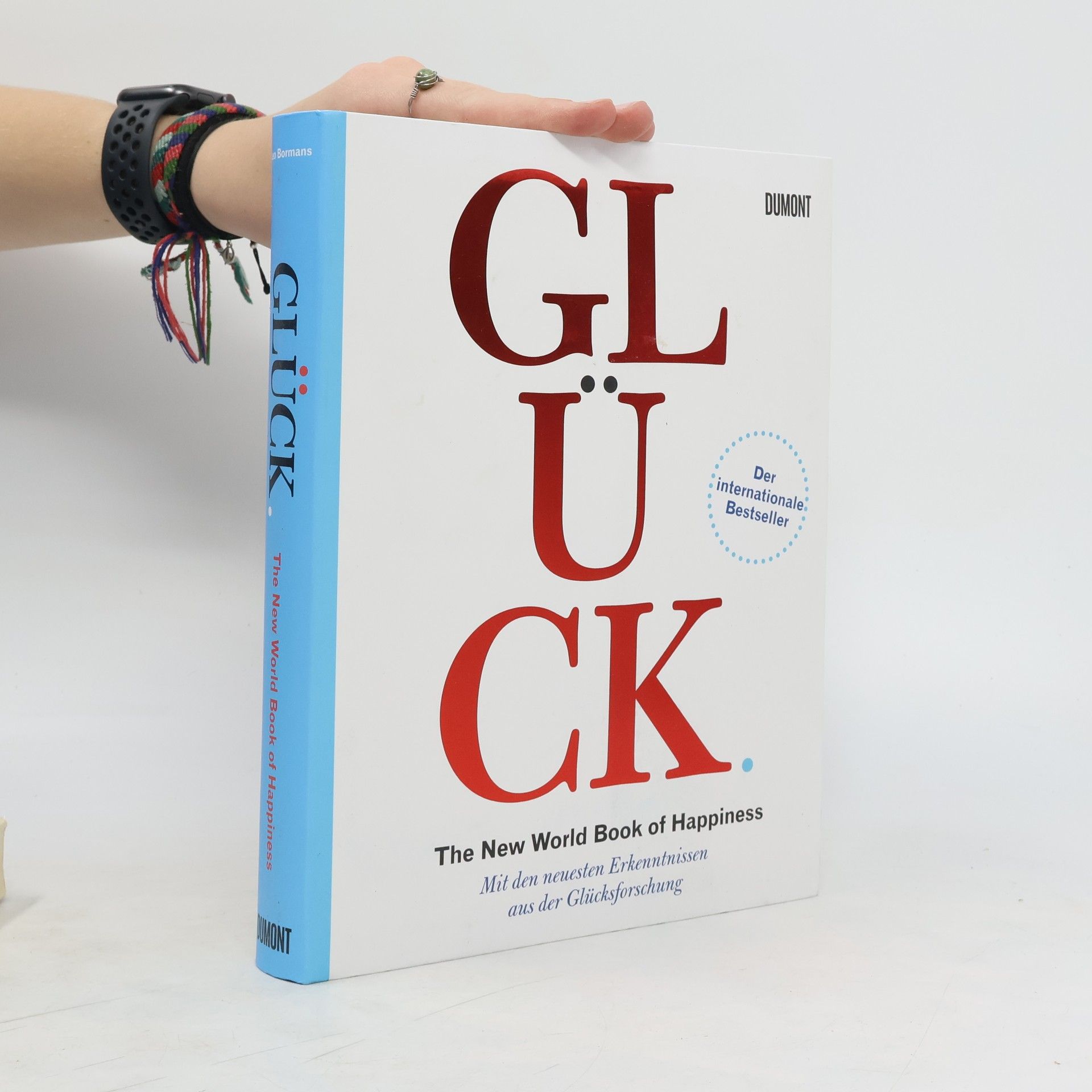 Leo Bormans Glück. The World Book of Happiness