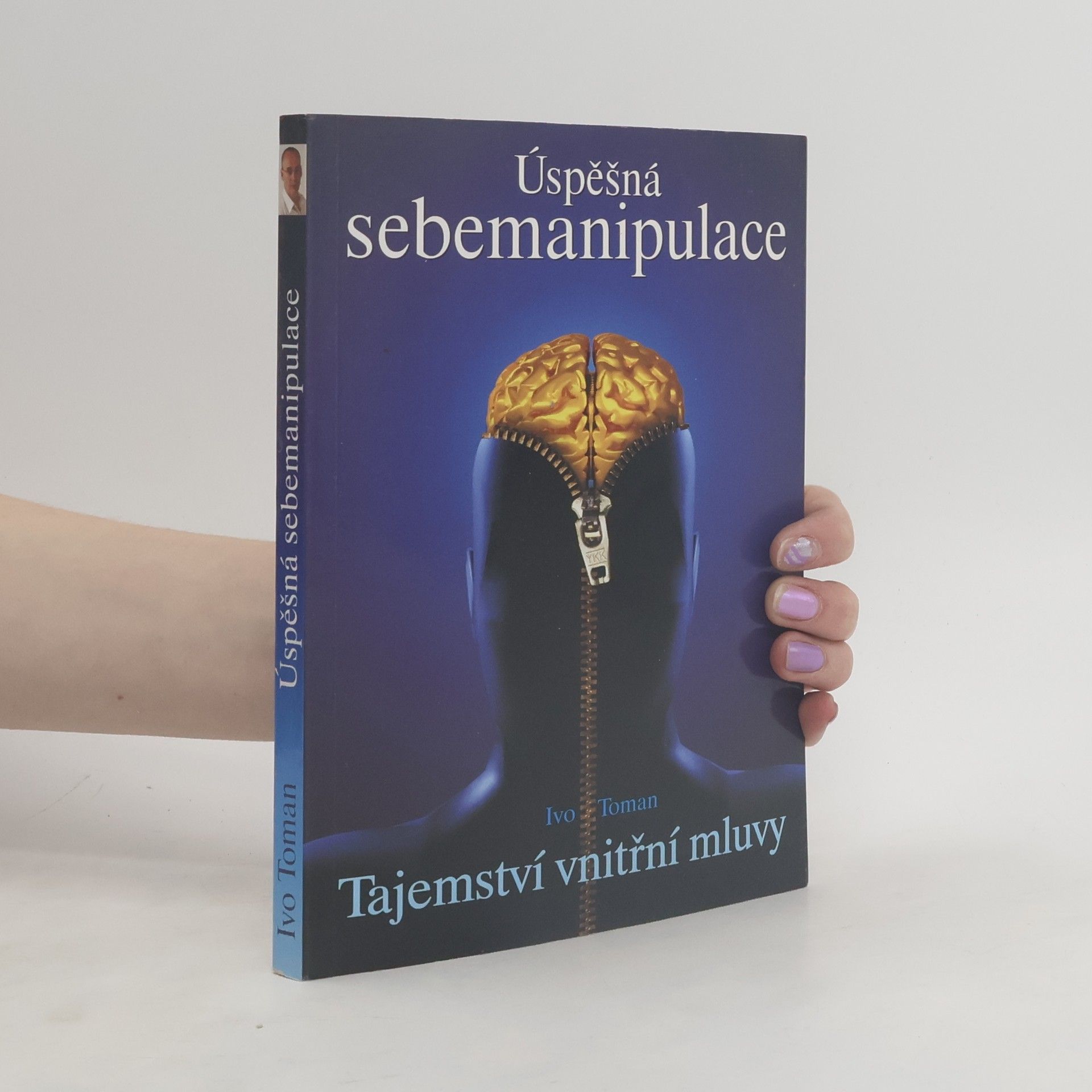 Ivo Toman Úspěšná sebemanipulace