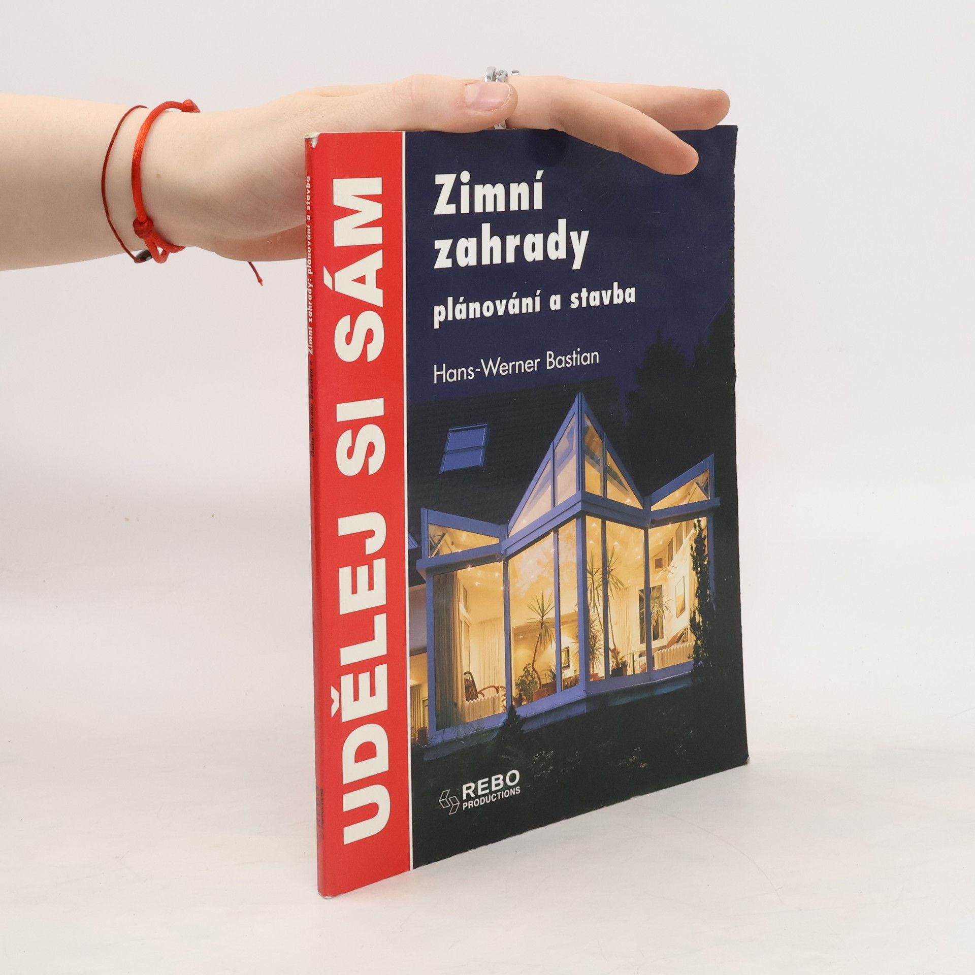 Hans-Werner Bastian Zimní zahrady: plánování a stavba