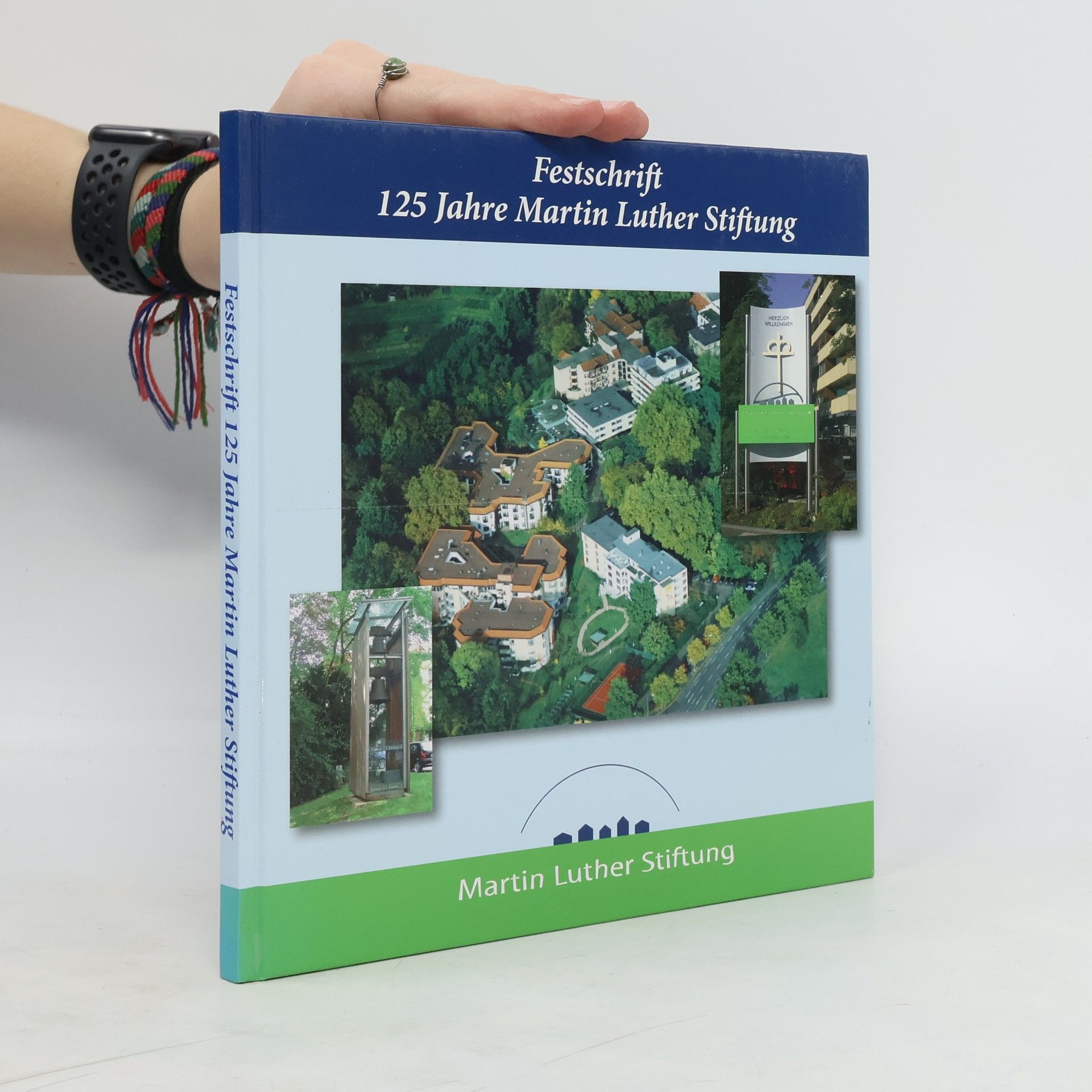 Festschrift 125 Jahre Martin Luther Stiftung