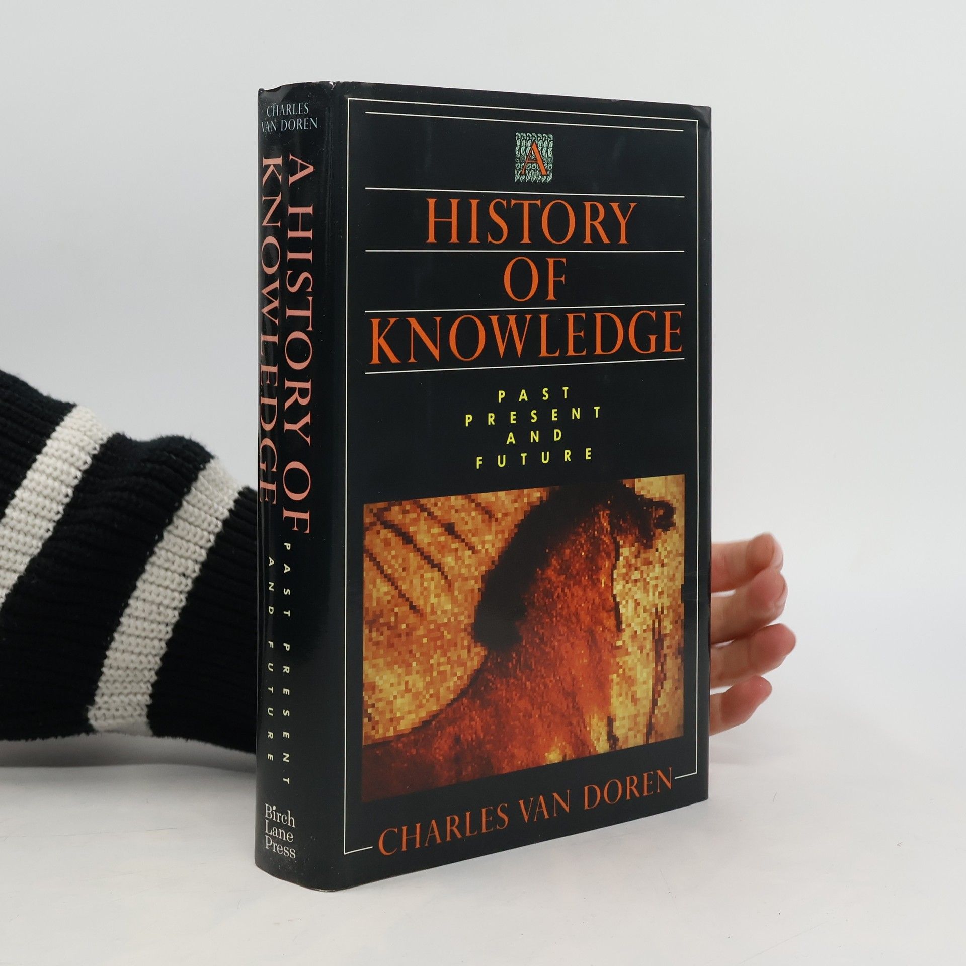 Charles Lincoln Van Doren A History of Knowledge