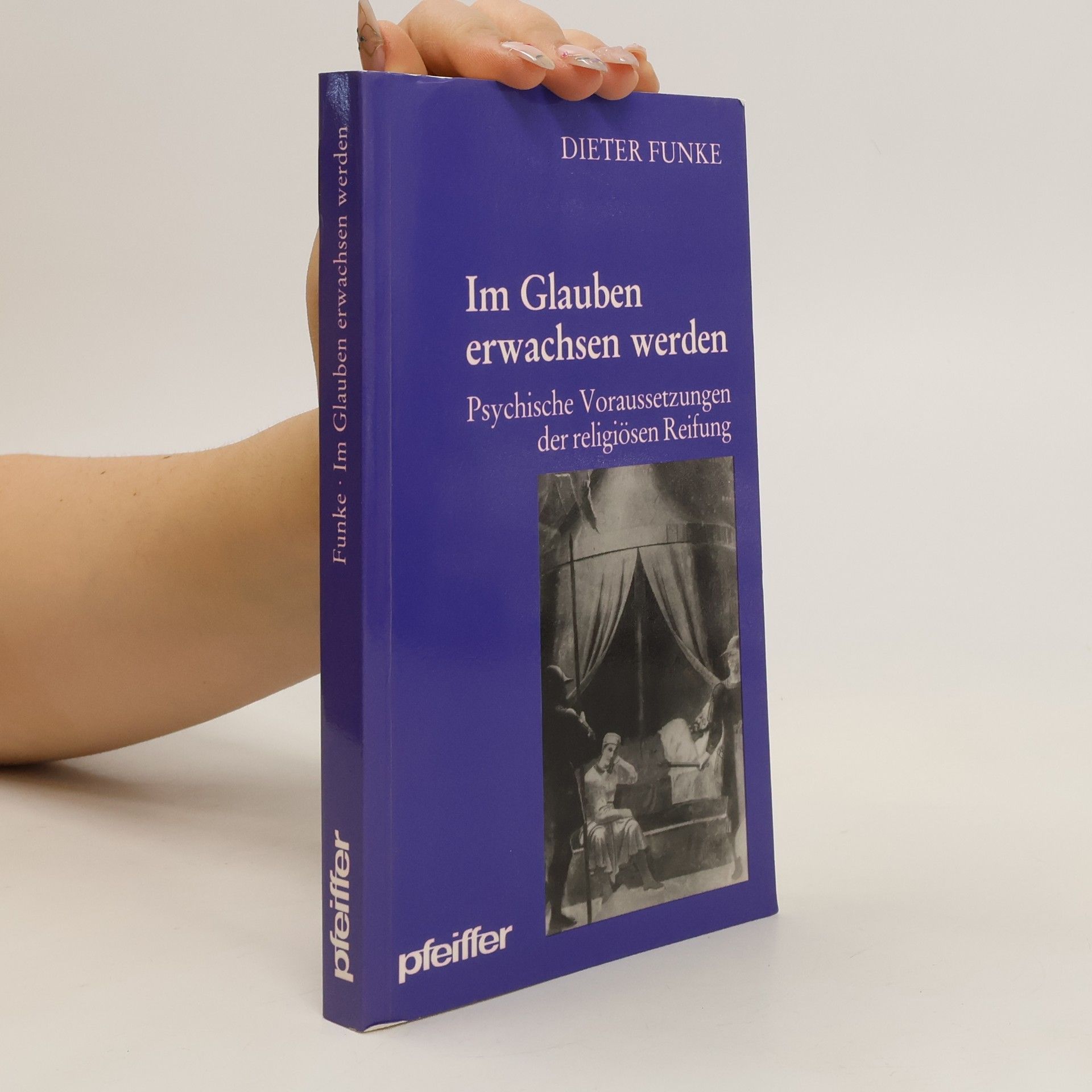 Dieter Funke Im Glauben erwachsen werden
