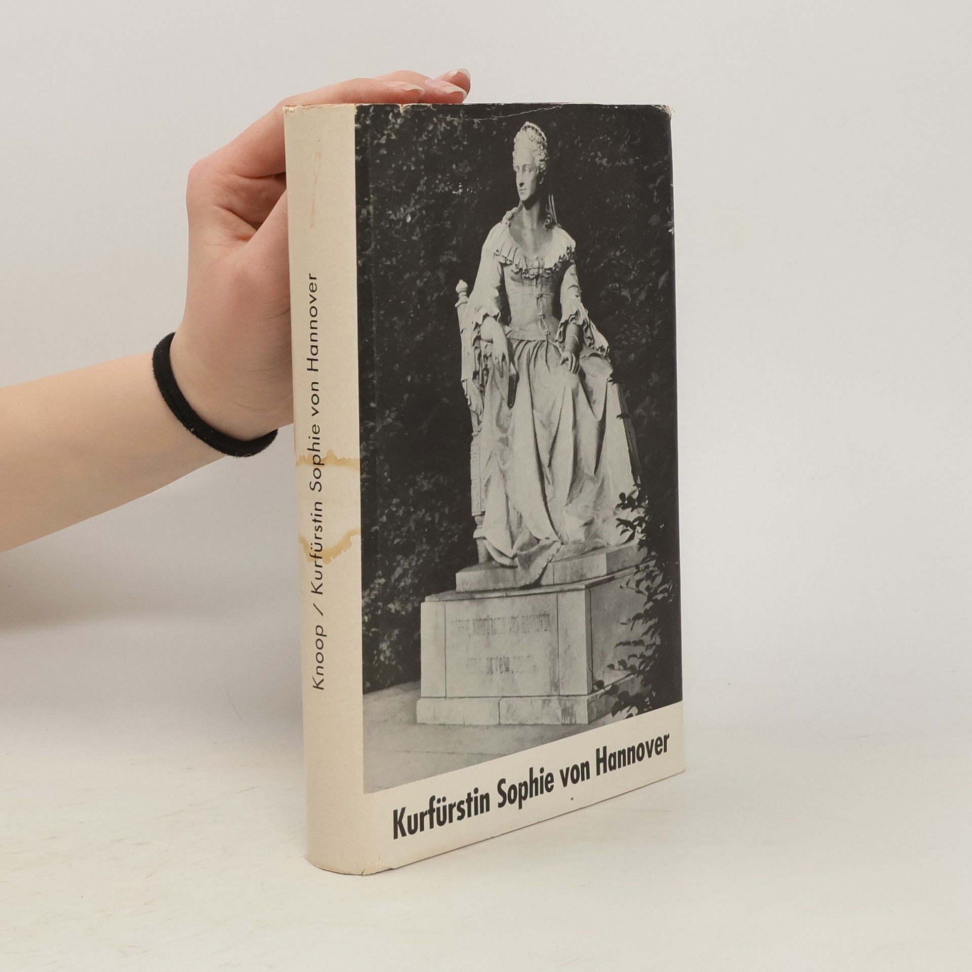 AA.VV. Kurfürstin Sophie von Hannover