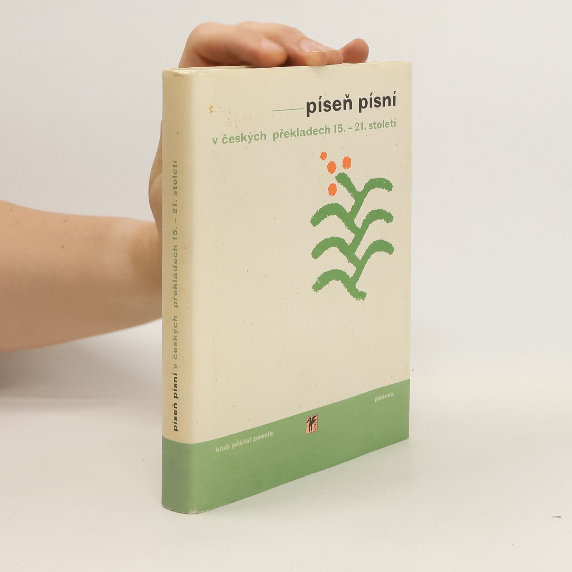 Milan Balabán Píseň písní. V českých překladech 15.-21. století