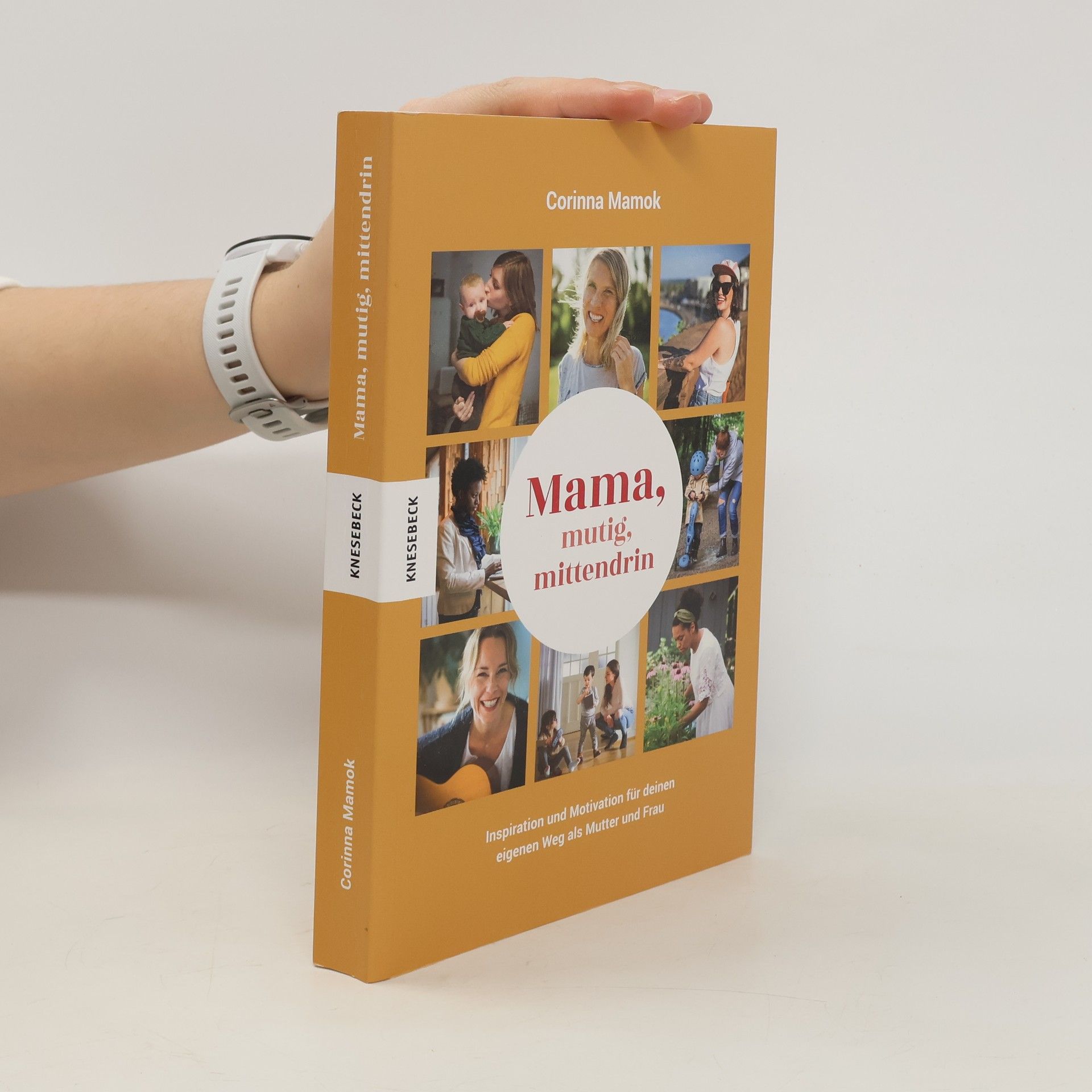 Corinna Mamok Mama, mutig, mittendrin