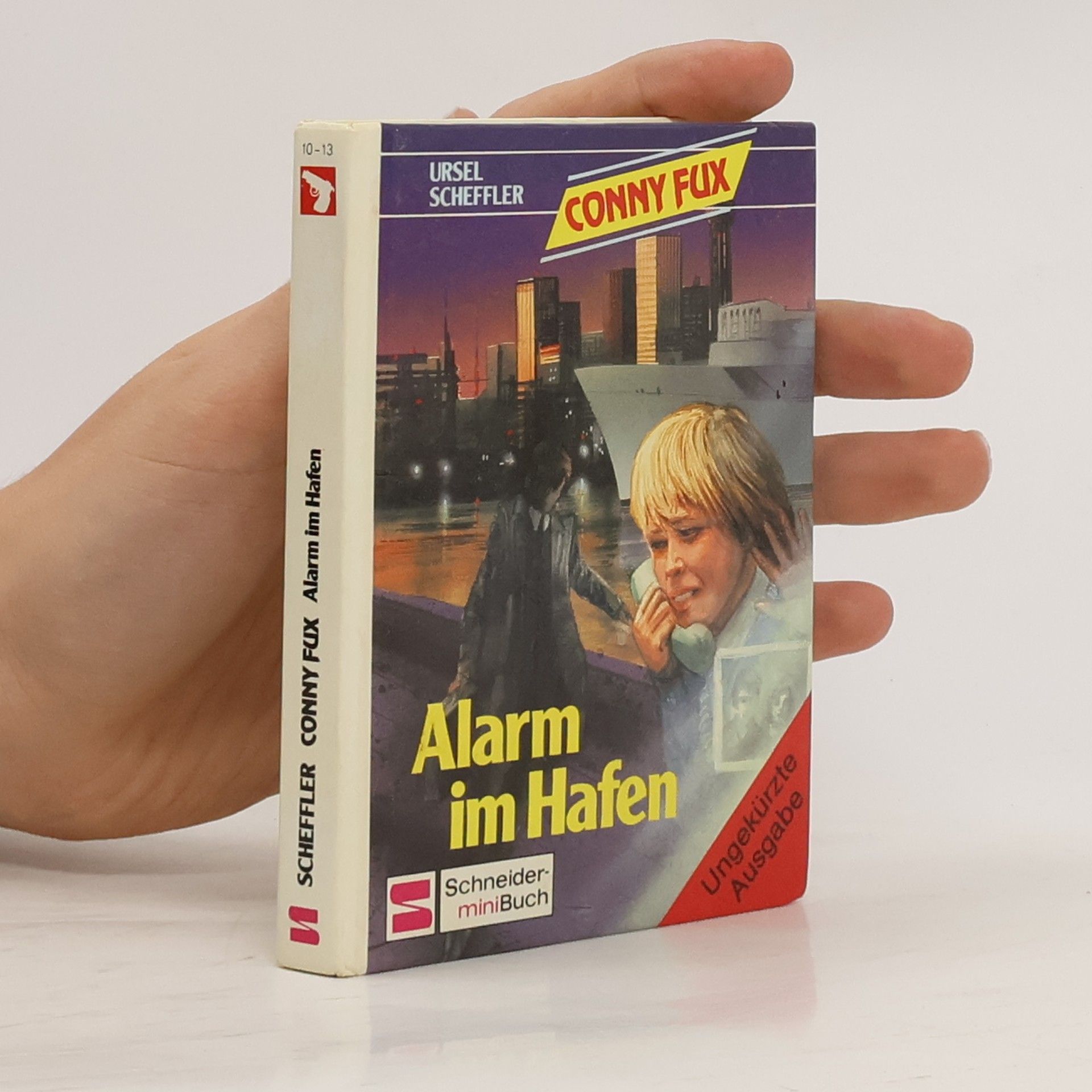 Ursel Scheffler Connx Fux. Alarm im Hafen
