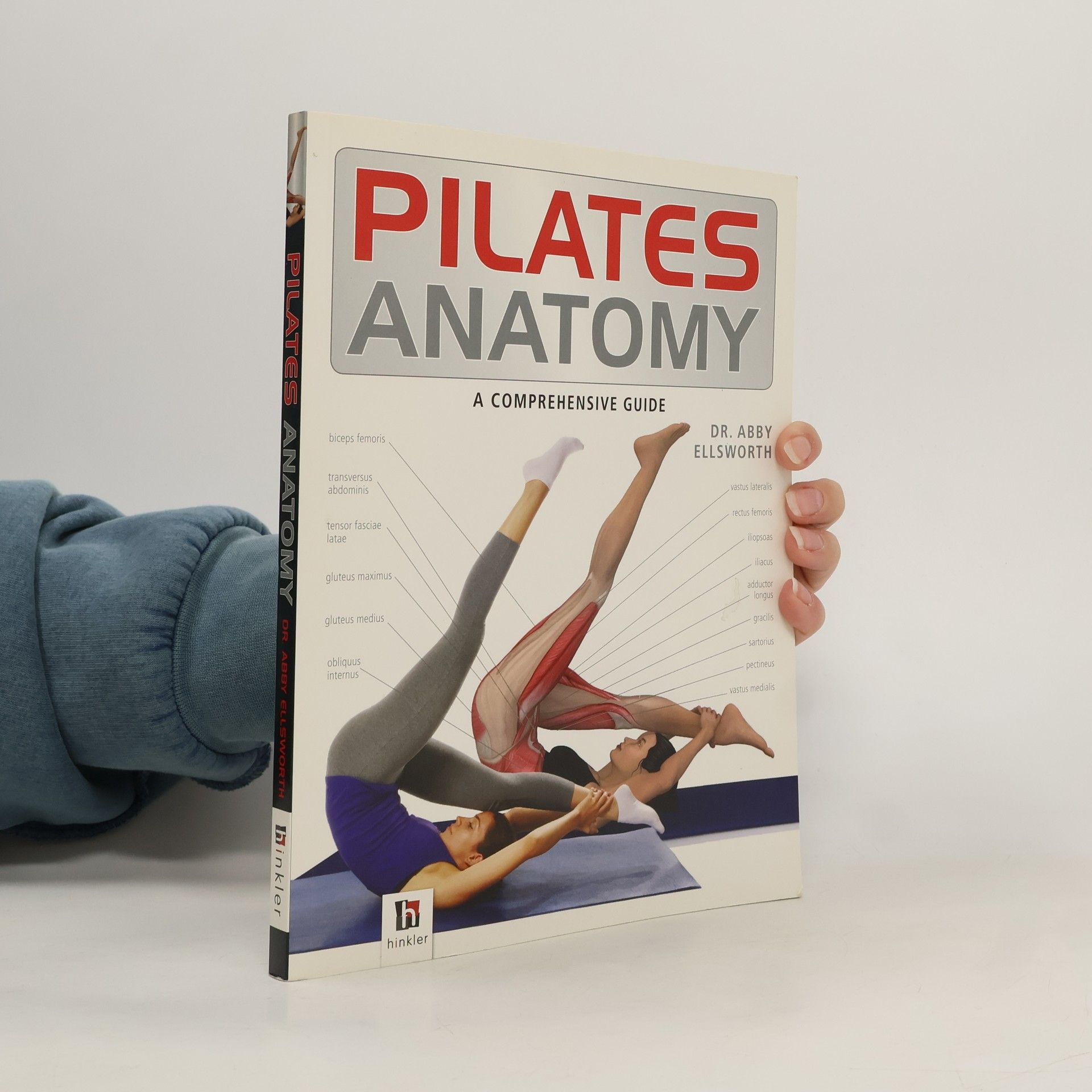 Abby Dr. Ellsworth Pilates Anatomy