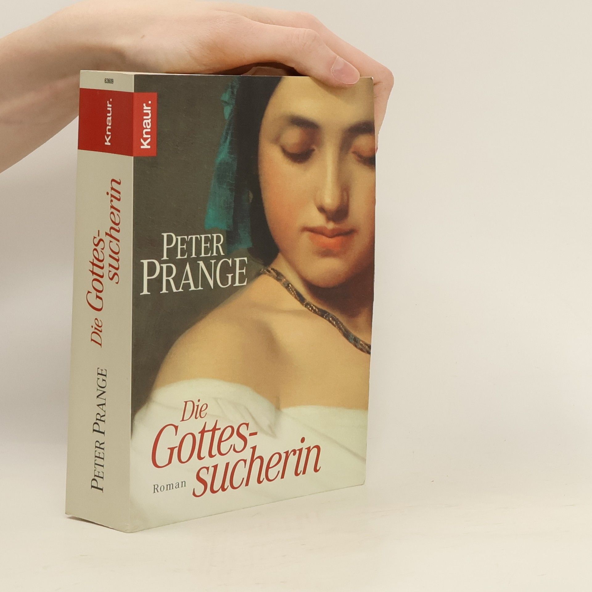 Peter Prange Die Gottessucherin