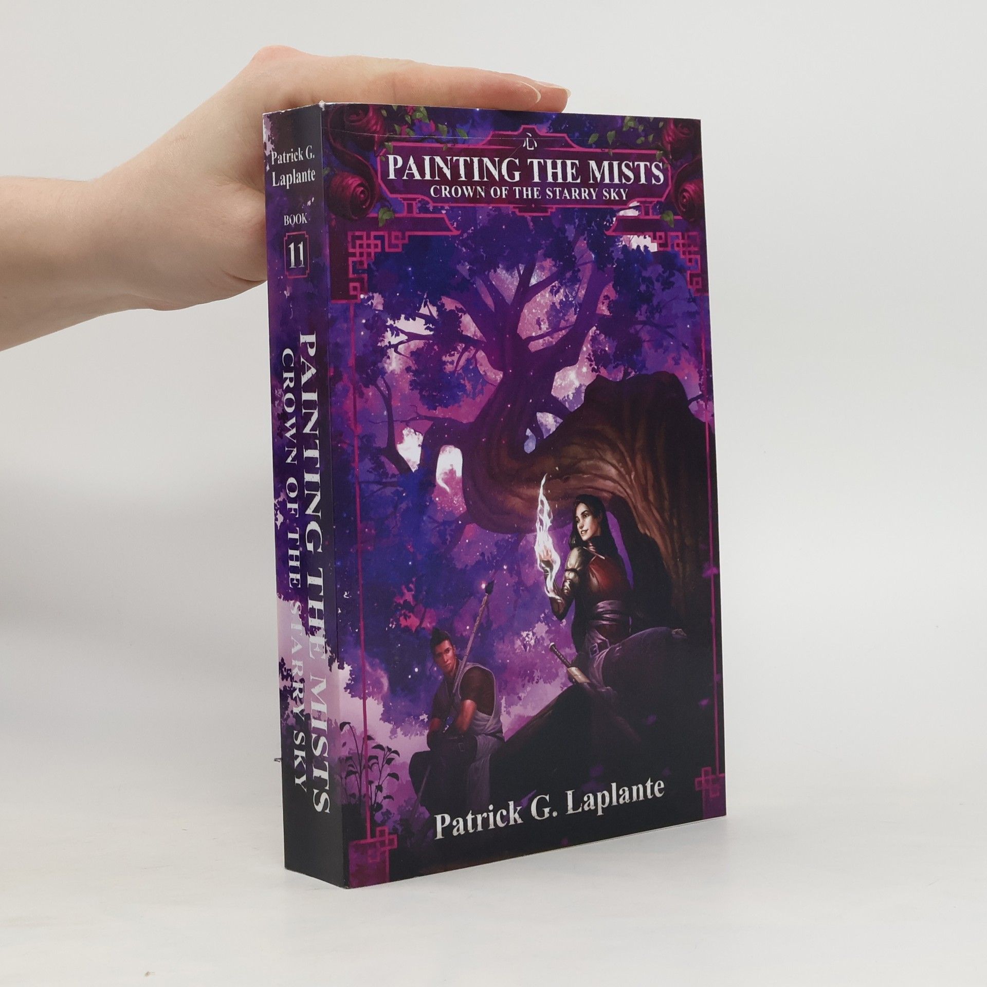 Patrick G. Laplante Crown of the Starry Sky (Painting the Mists #11)