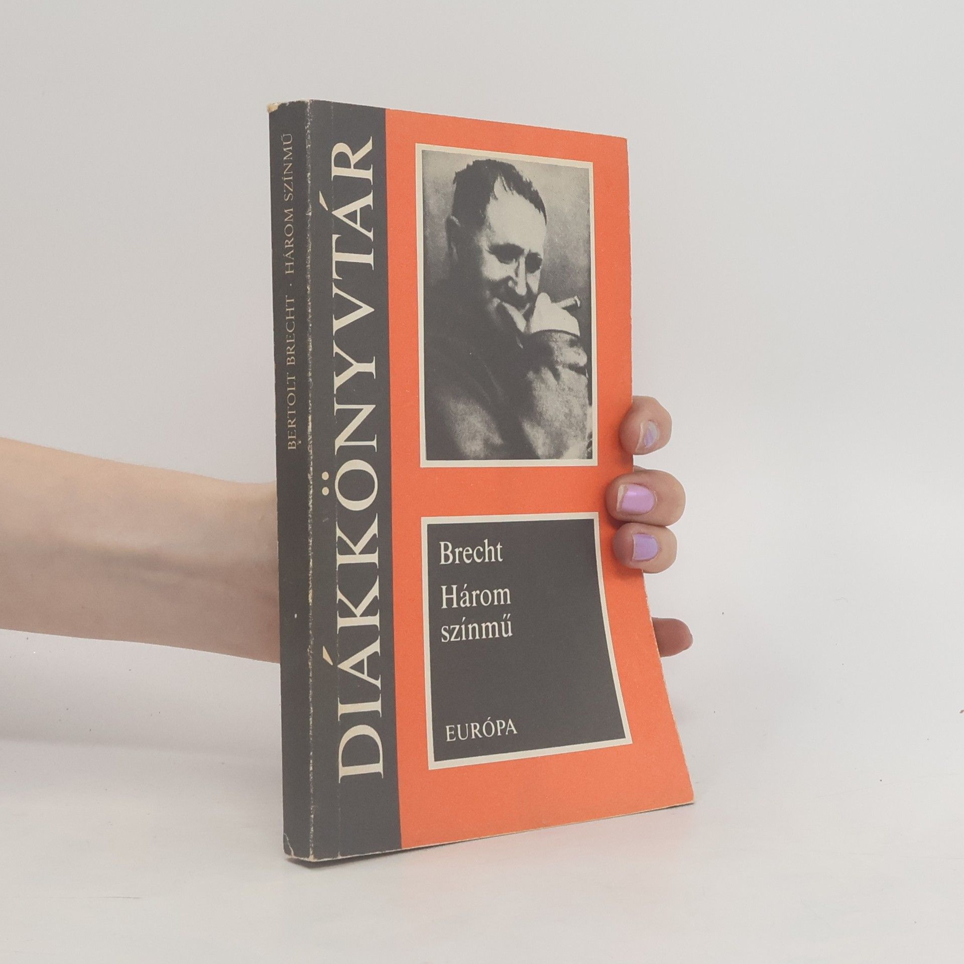Bertolt Brecht Három színmü