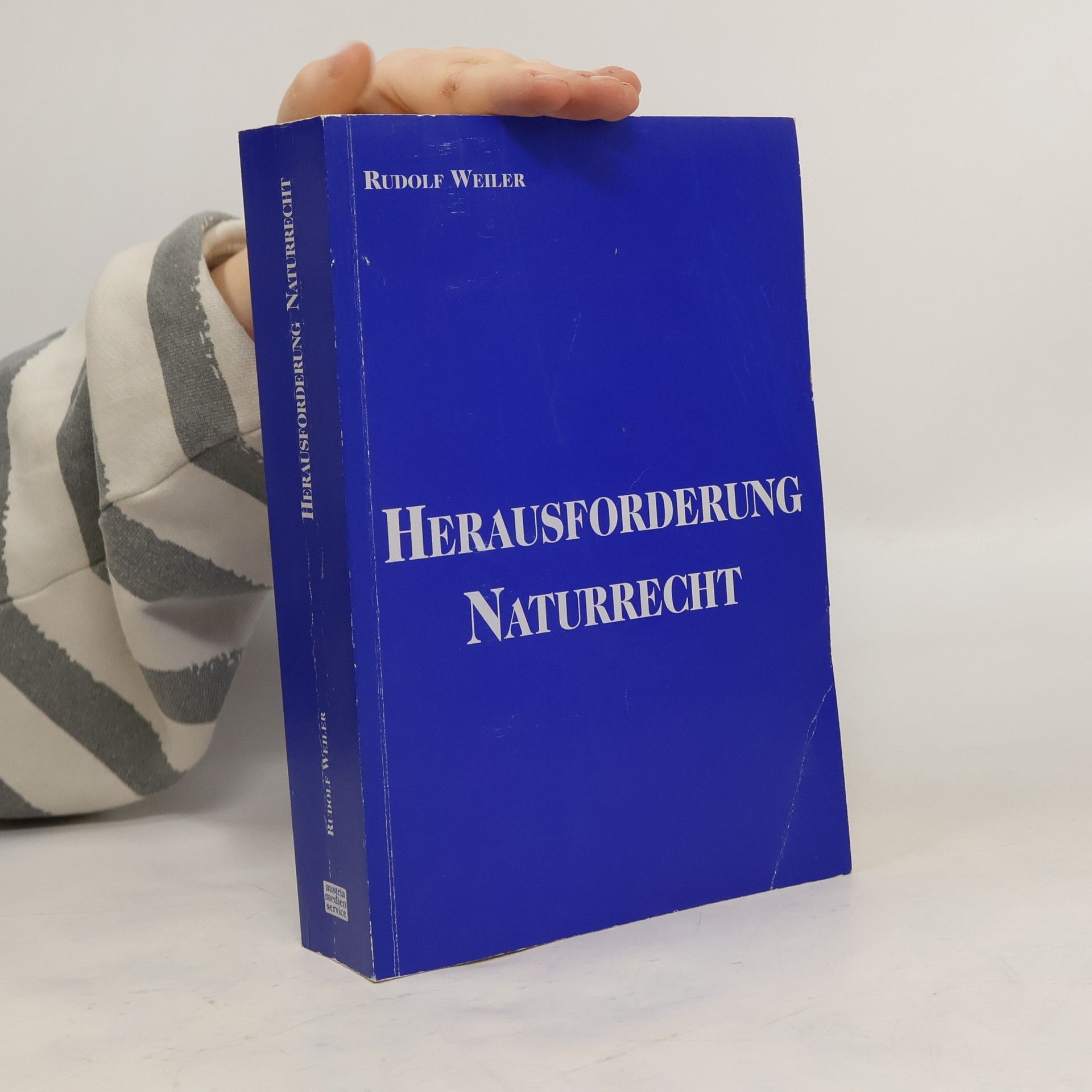 Rudolf Weiler Herausforderung Naturrecht