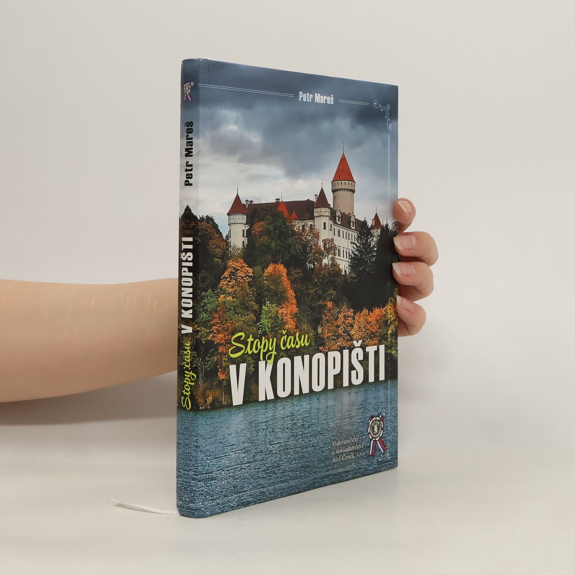 Petr Mareš Stopy času v Konopišti
