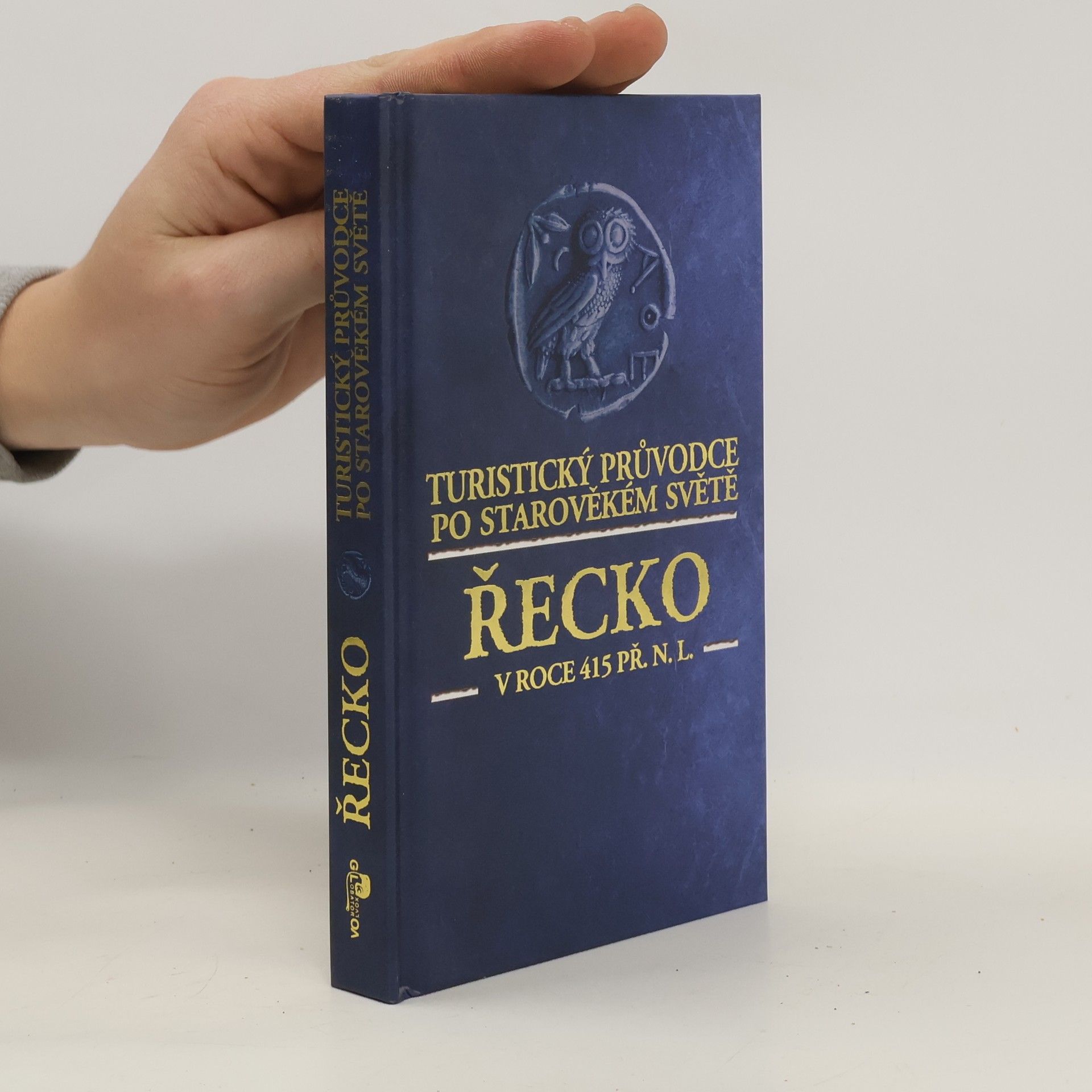Eric Chaline Řecko v roce 415 př.n.l. Turistický průvodce po starověkém světě