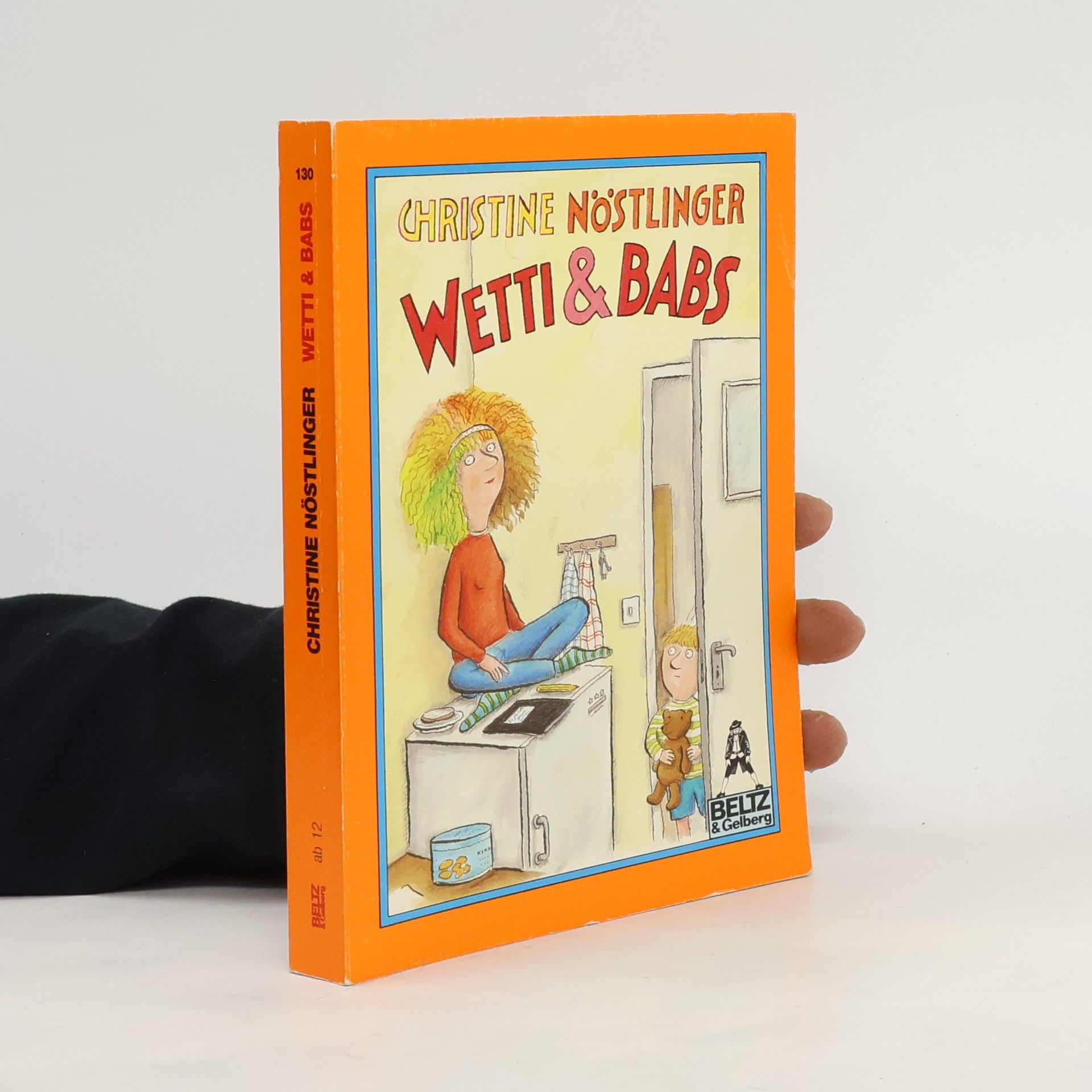 Christine Nöstlinger Wetti & Babs