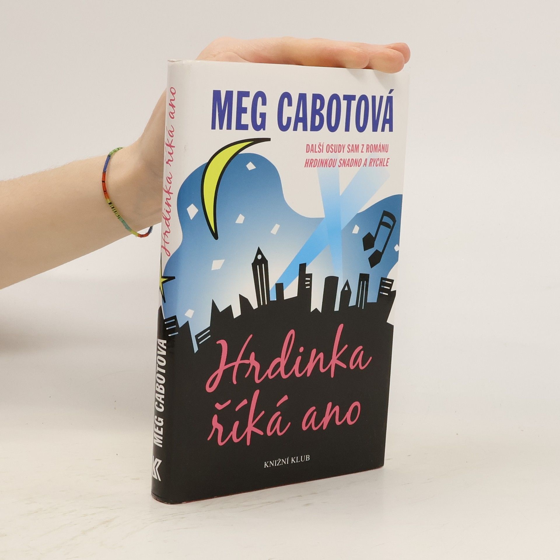 Meg Cabot Hrdinka říká ano