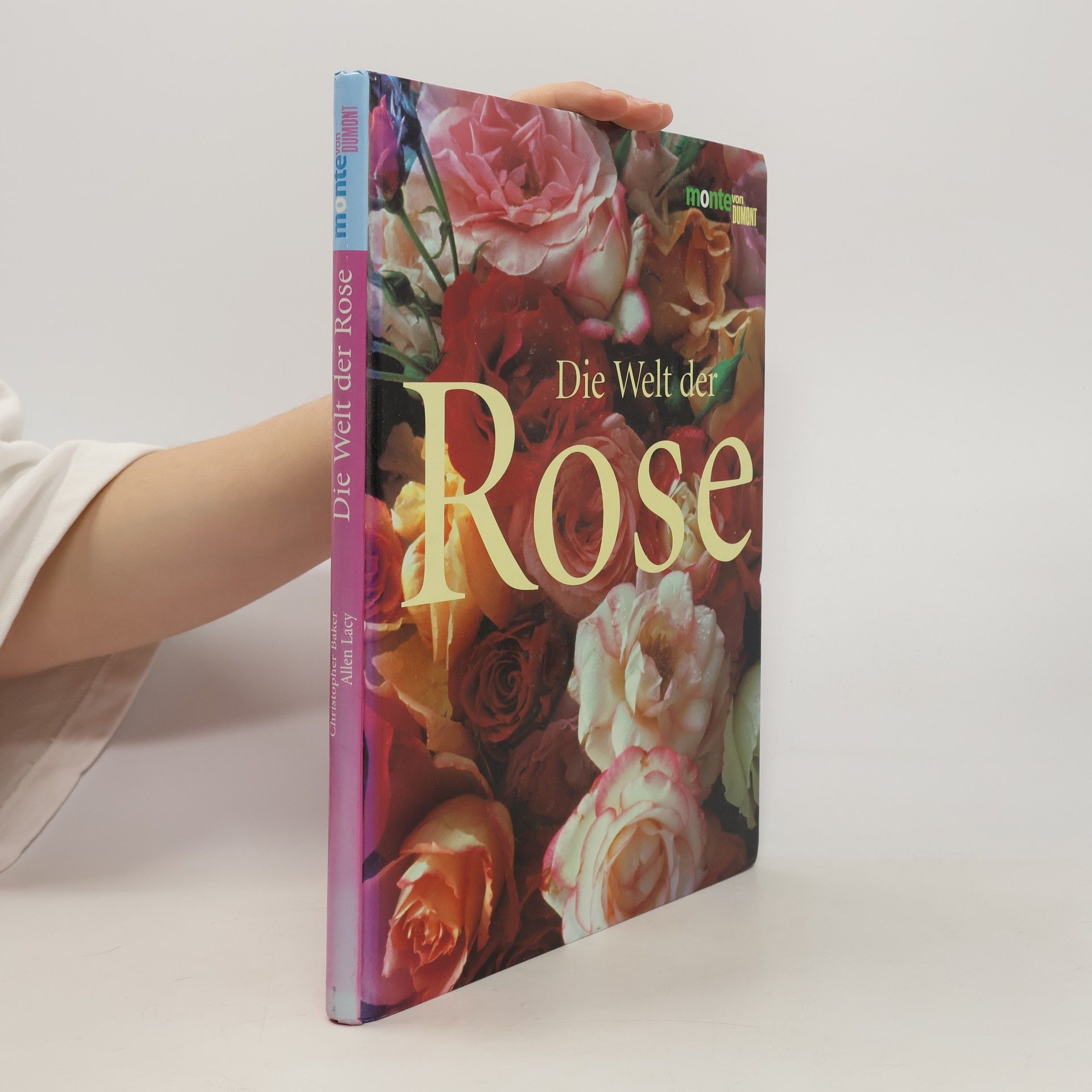 Christopher P. Baker Die Welt der Rose