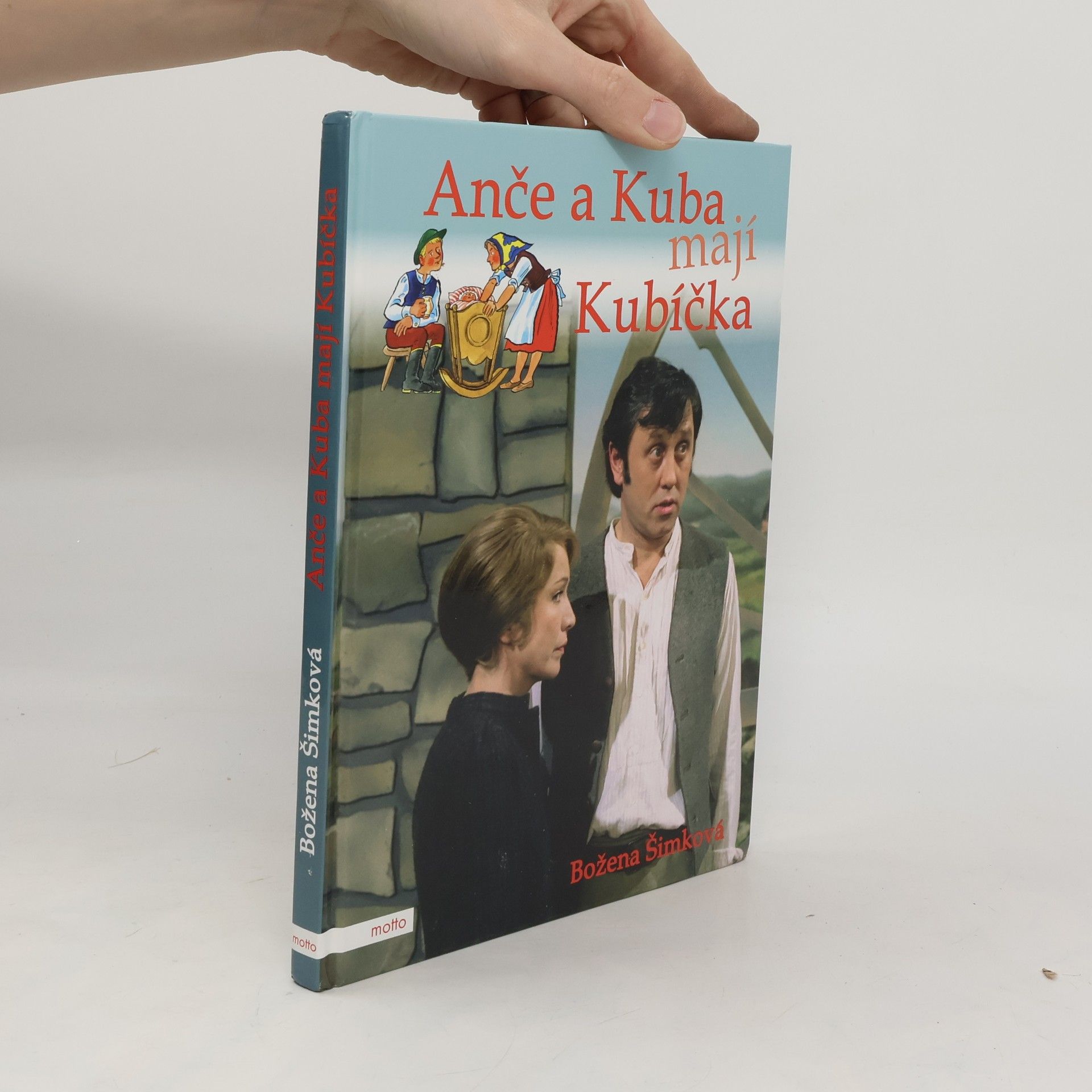 Božena Šimková Anče a Kuba mají Kubíčka