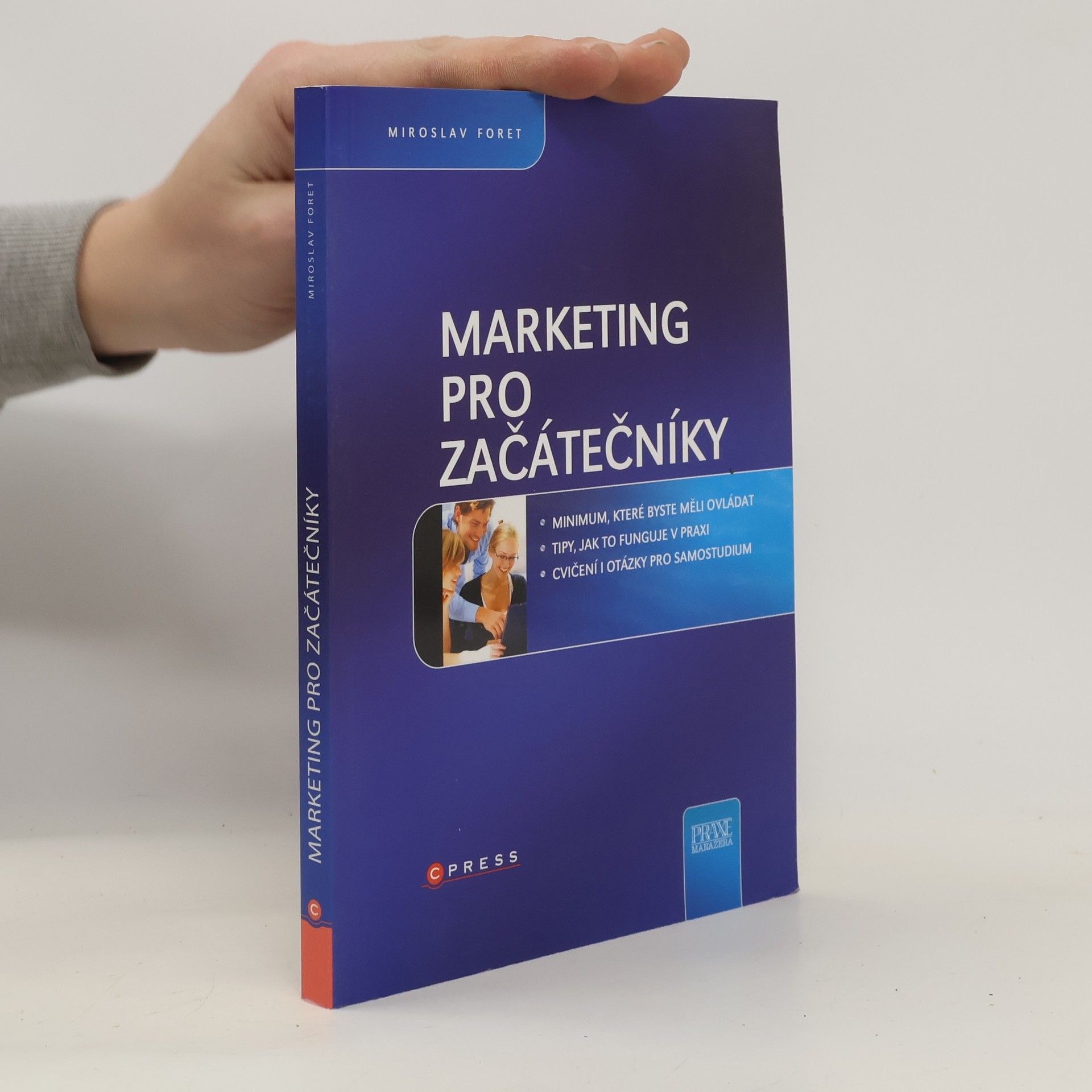 Miroslav Foret Marketing pro začátečníky