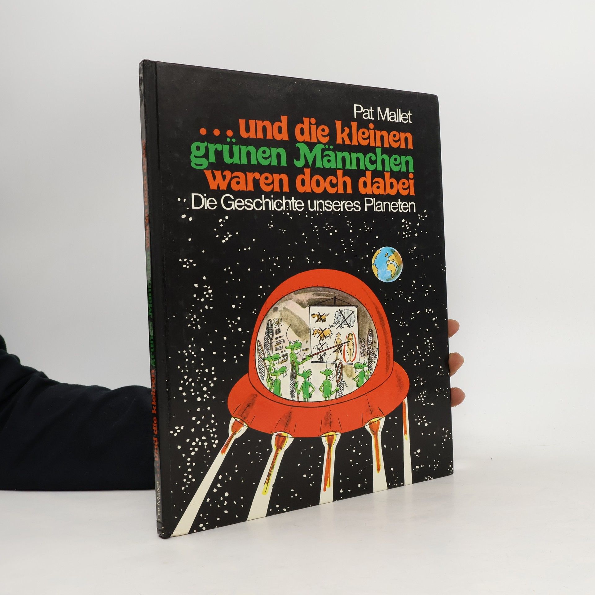 Pat Mallet Die Geschichte unseres Planeten