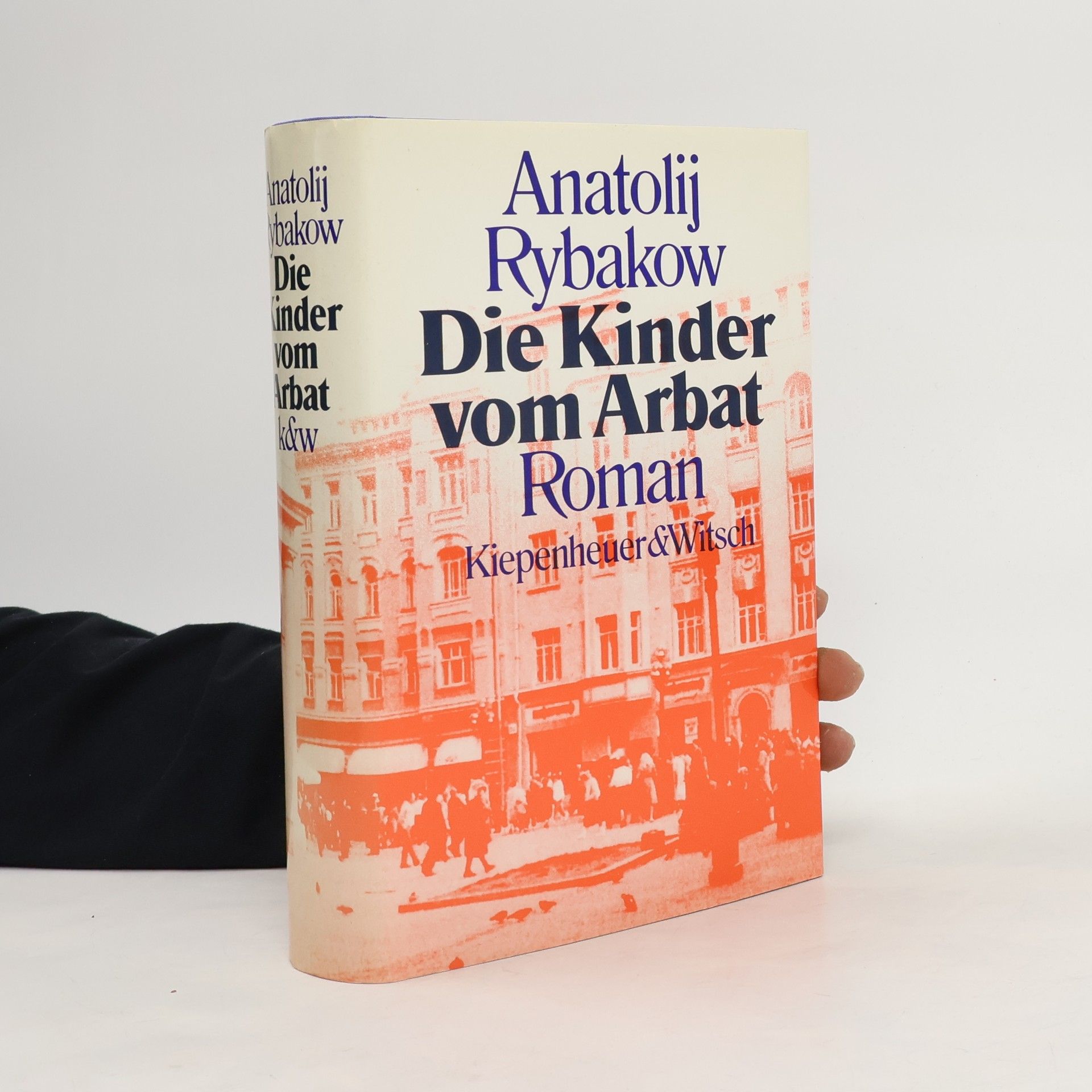 Anatolij Rybakov Die Kinder vom Arbat