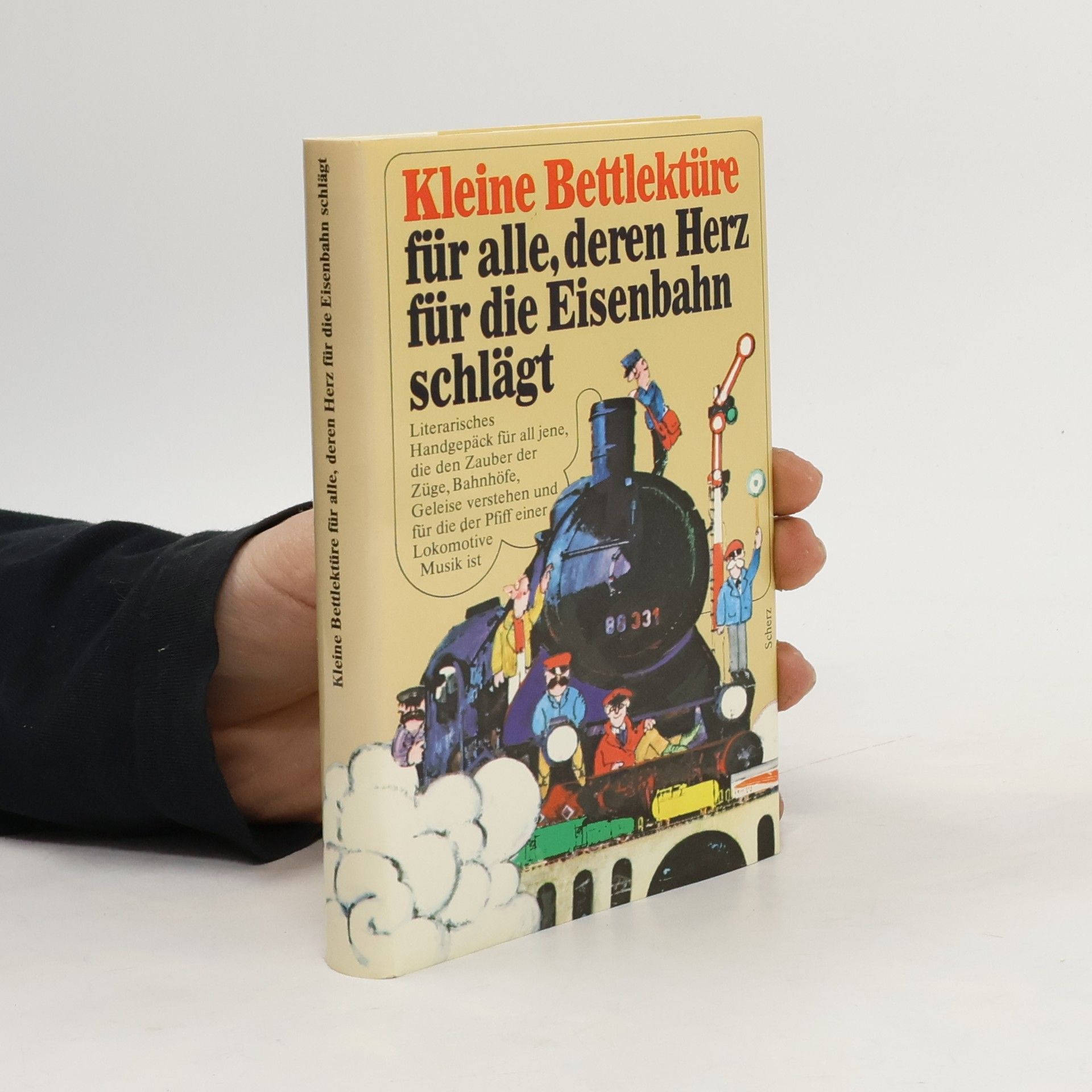 Kleine Bettlektüre für alle, deren Herz für die Eisenbahn schlägt