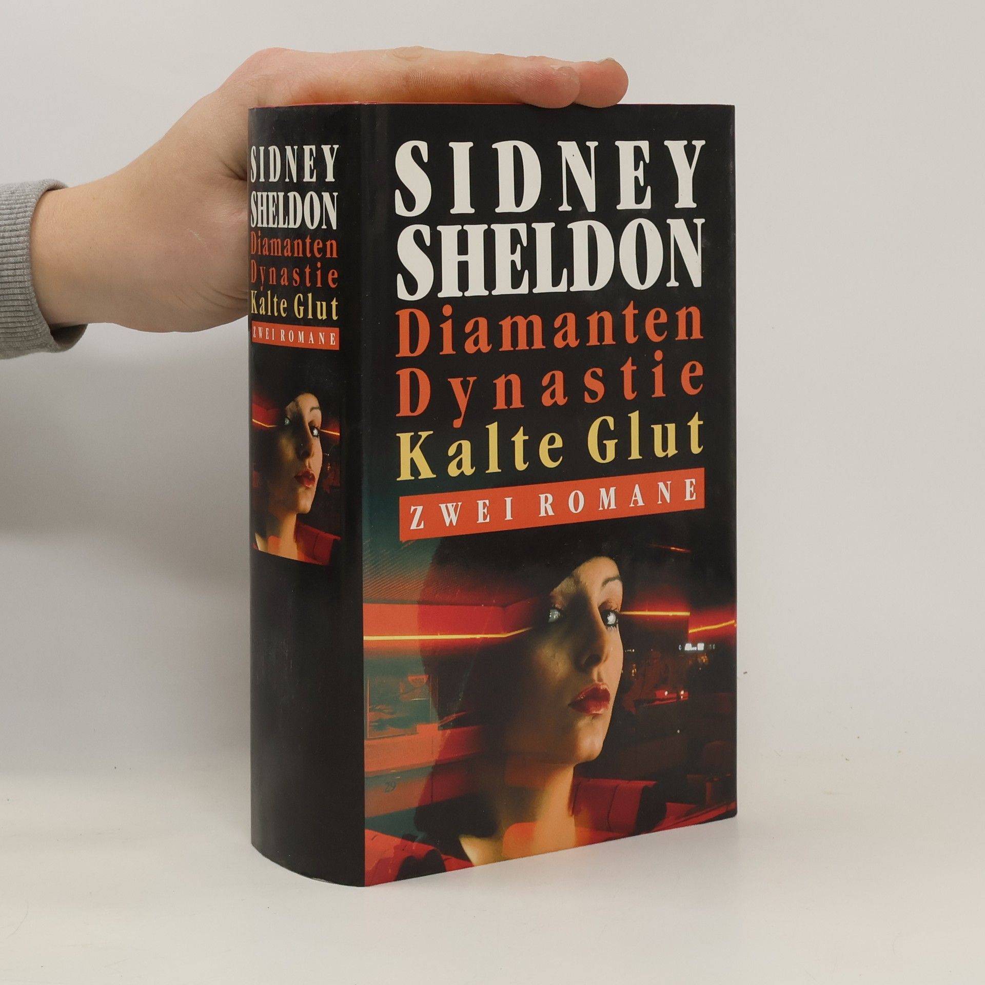 Sidney Sheldon Diamanten Dynastie. Kalte Glut. Zwei Romane