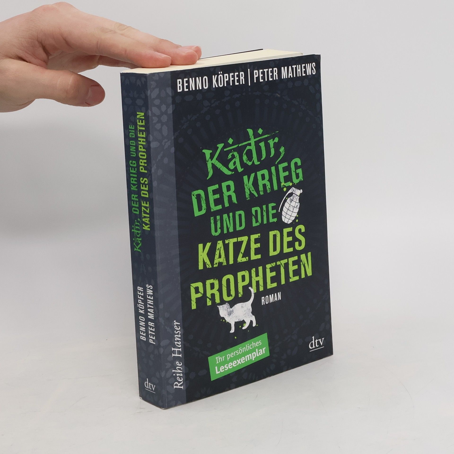 Benno Köpfer Kadir, der Krieg und die Katze des Propheten