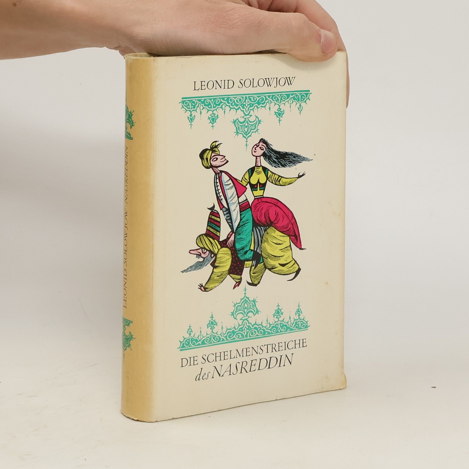 Leonid Solojow Die Schelmenstreiche des Nasreddin