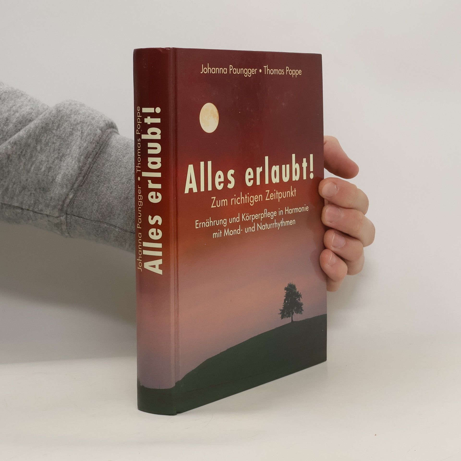 Johanna Paungger Alles erlaubt!