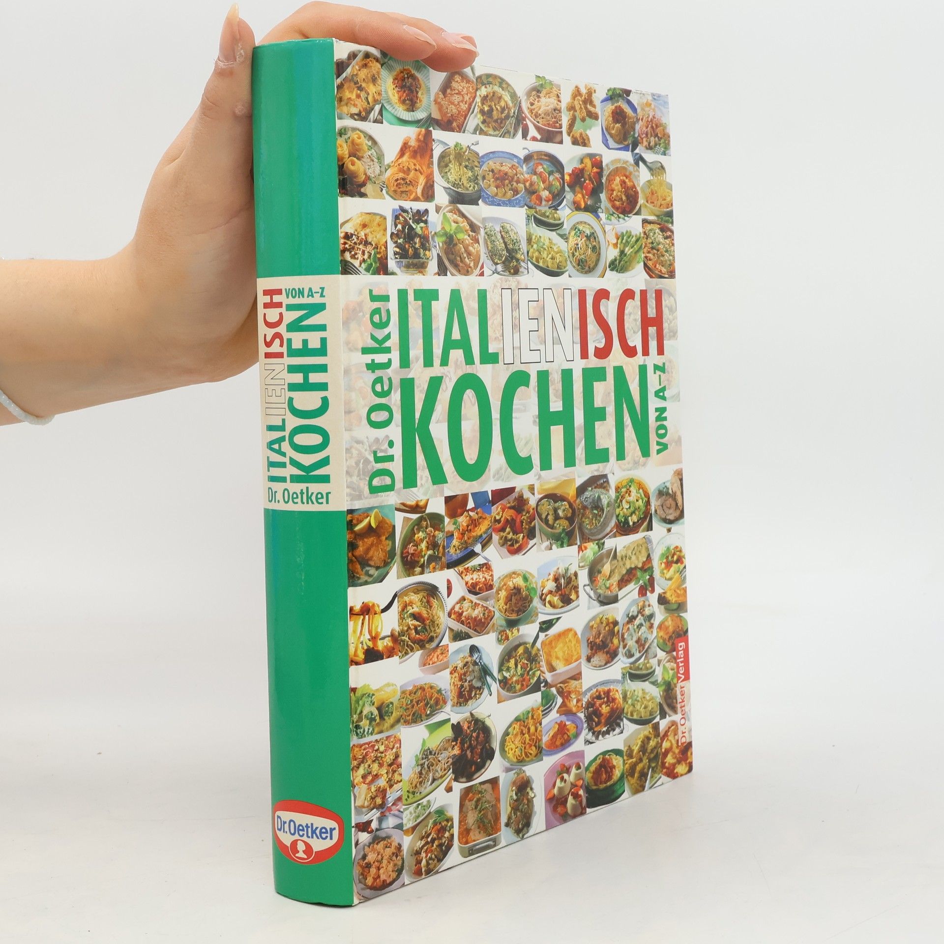 Carola Reich Dr. Oetker italienisch kochen von A - Z