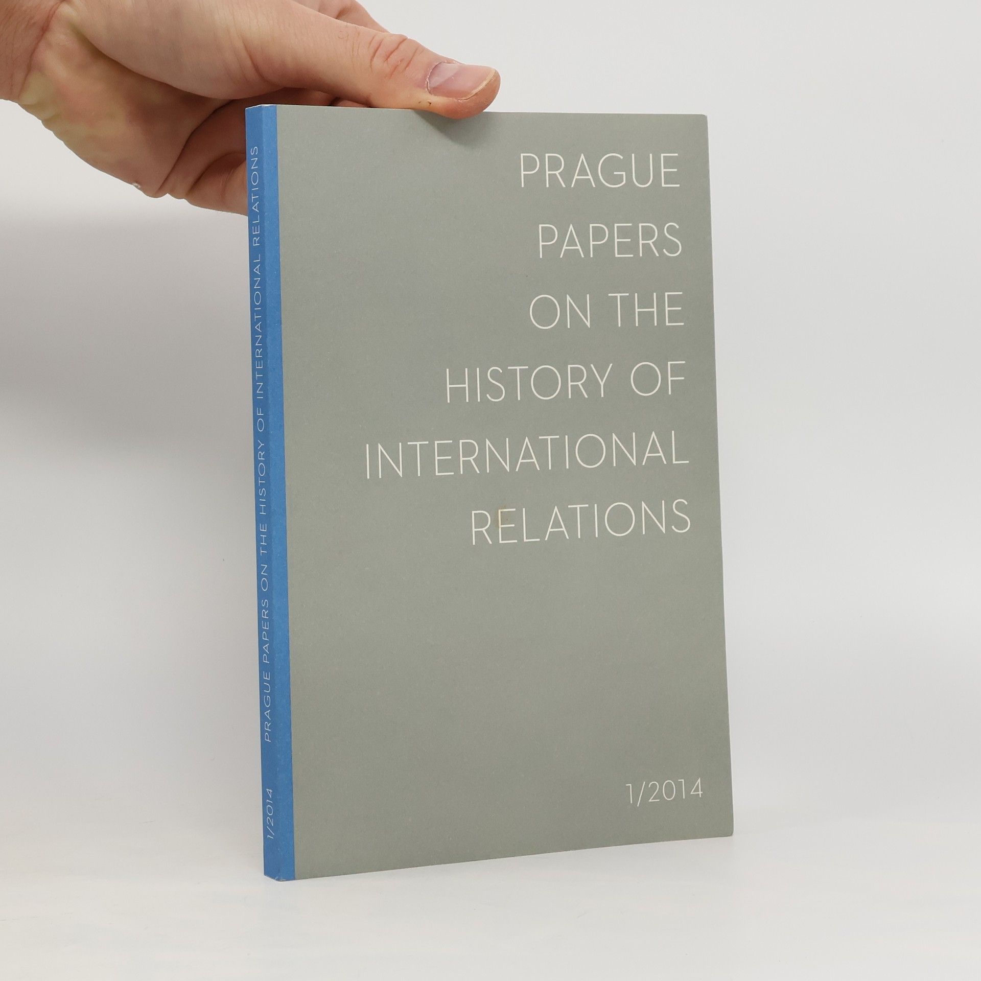 AA.VV. Prague Papers on the History of International Relations 1/2014