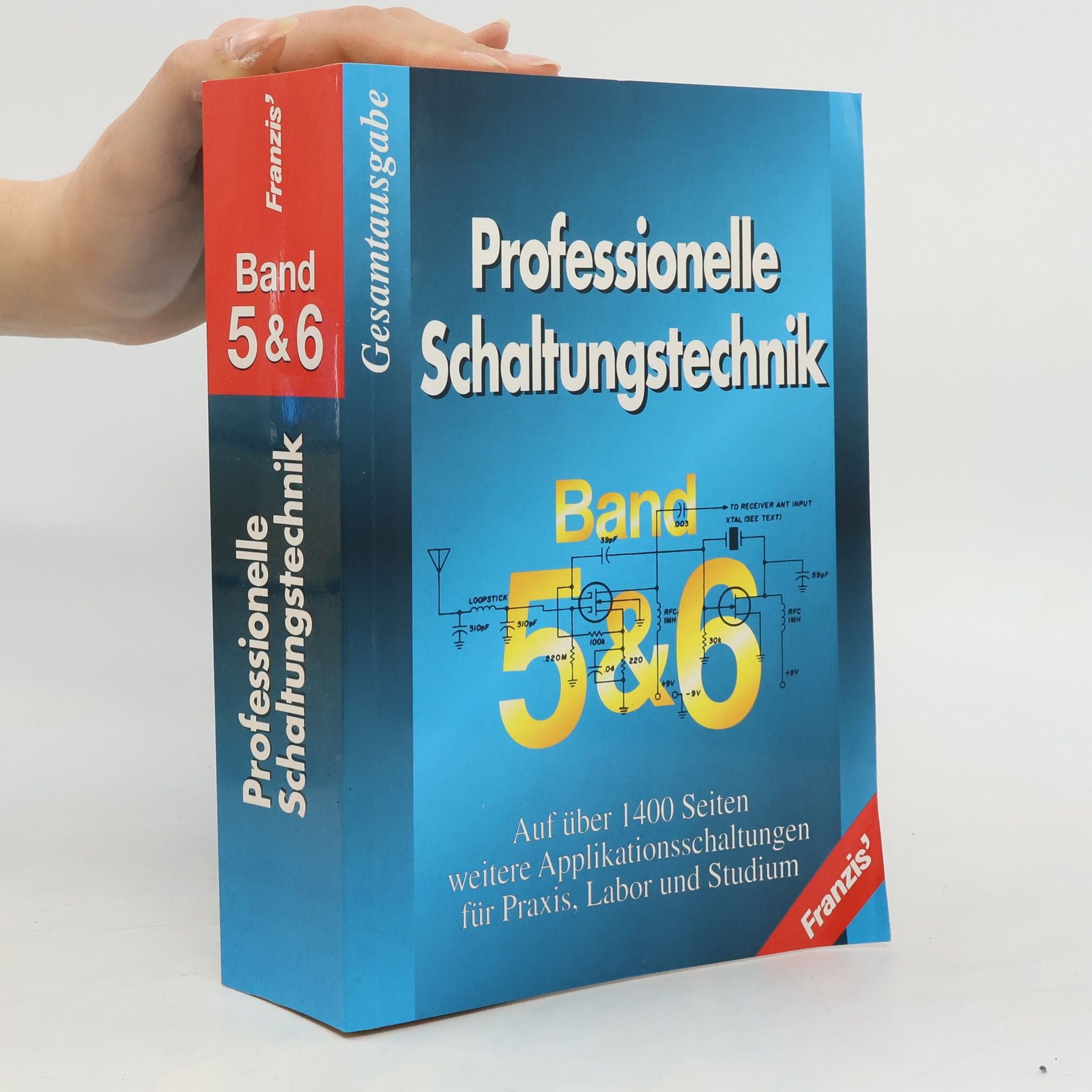 kolektiv Professionelle Schaltungstechnik Band 5 & 6