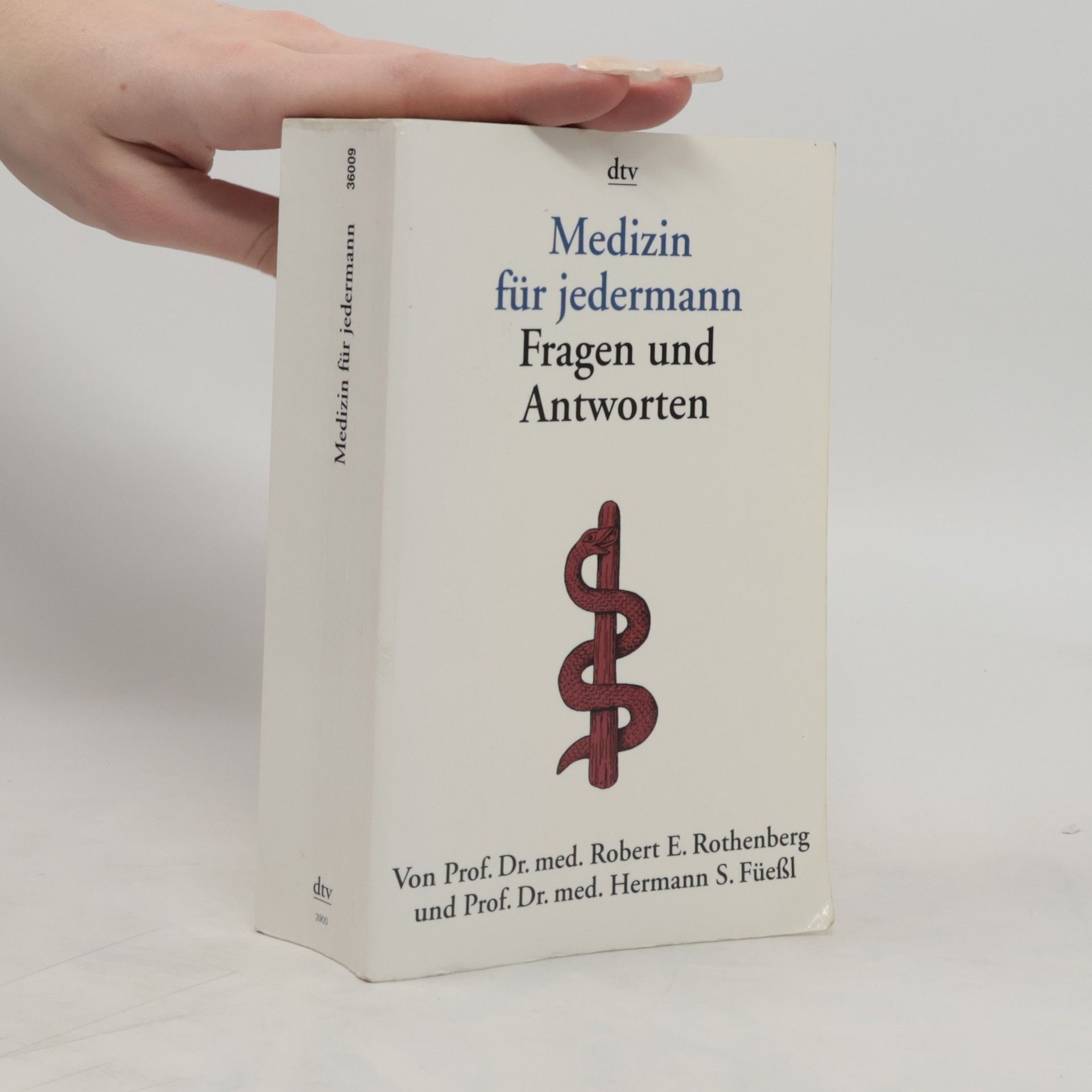 Robert E. Rothenberg Medizin für jedermann