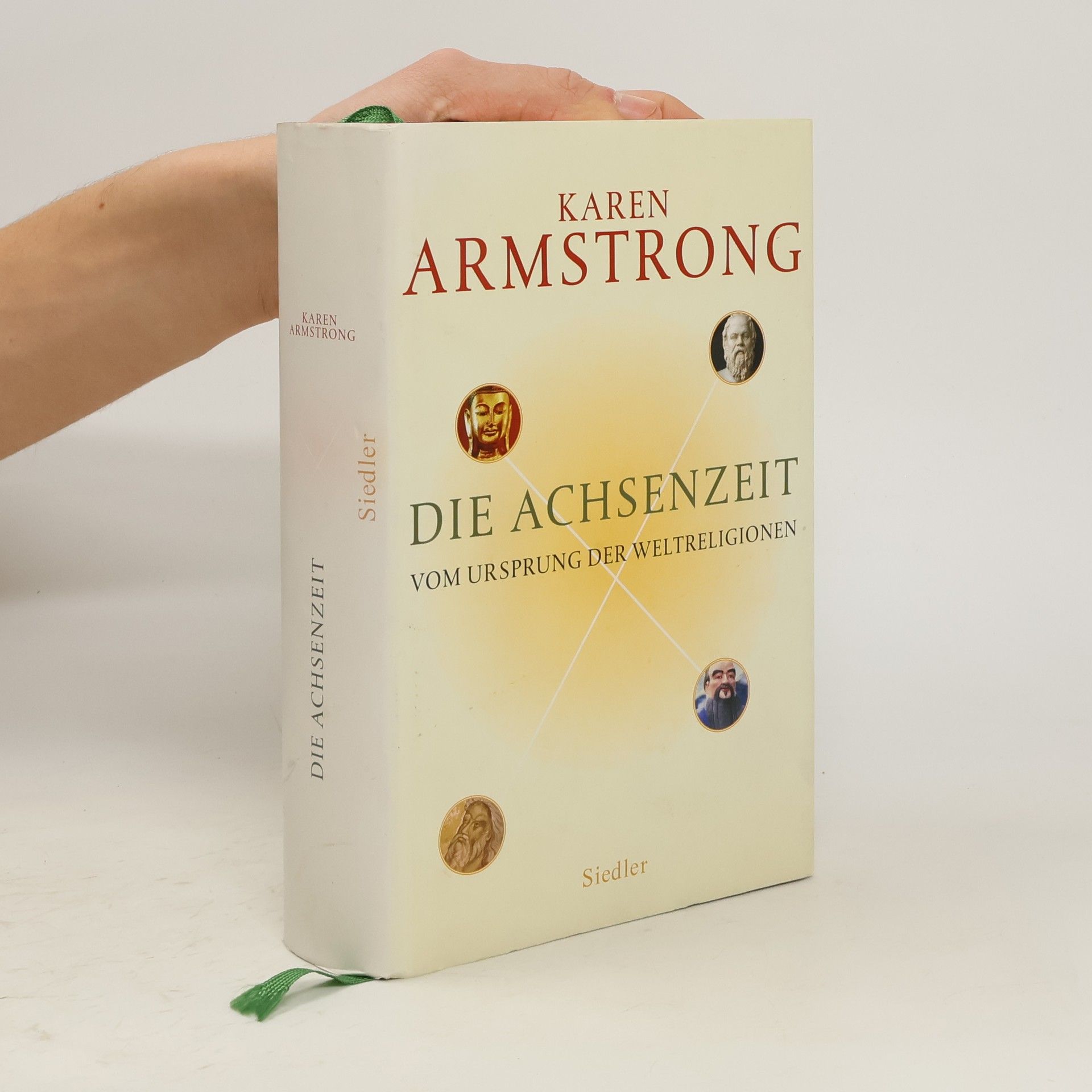 Karen Armstrong Die Achsenzeit