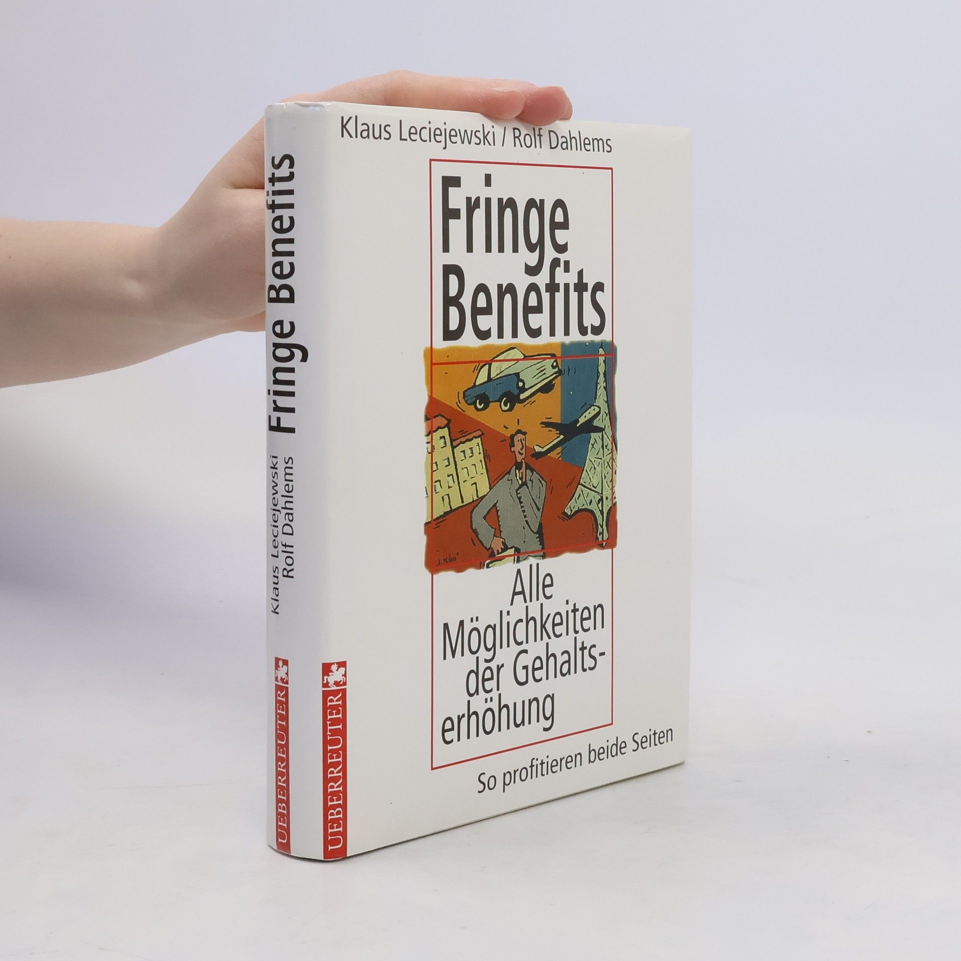 Klaus D. Leciejewski Fringe benefits