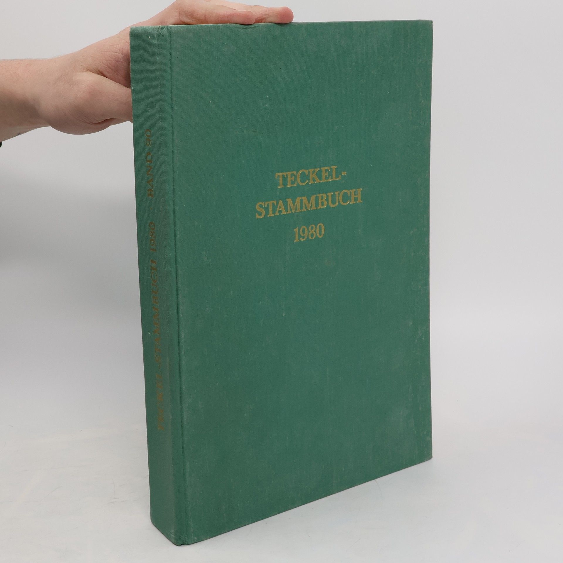 Autorenkollektiv Teckel Stammbuch 1980. Band 90