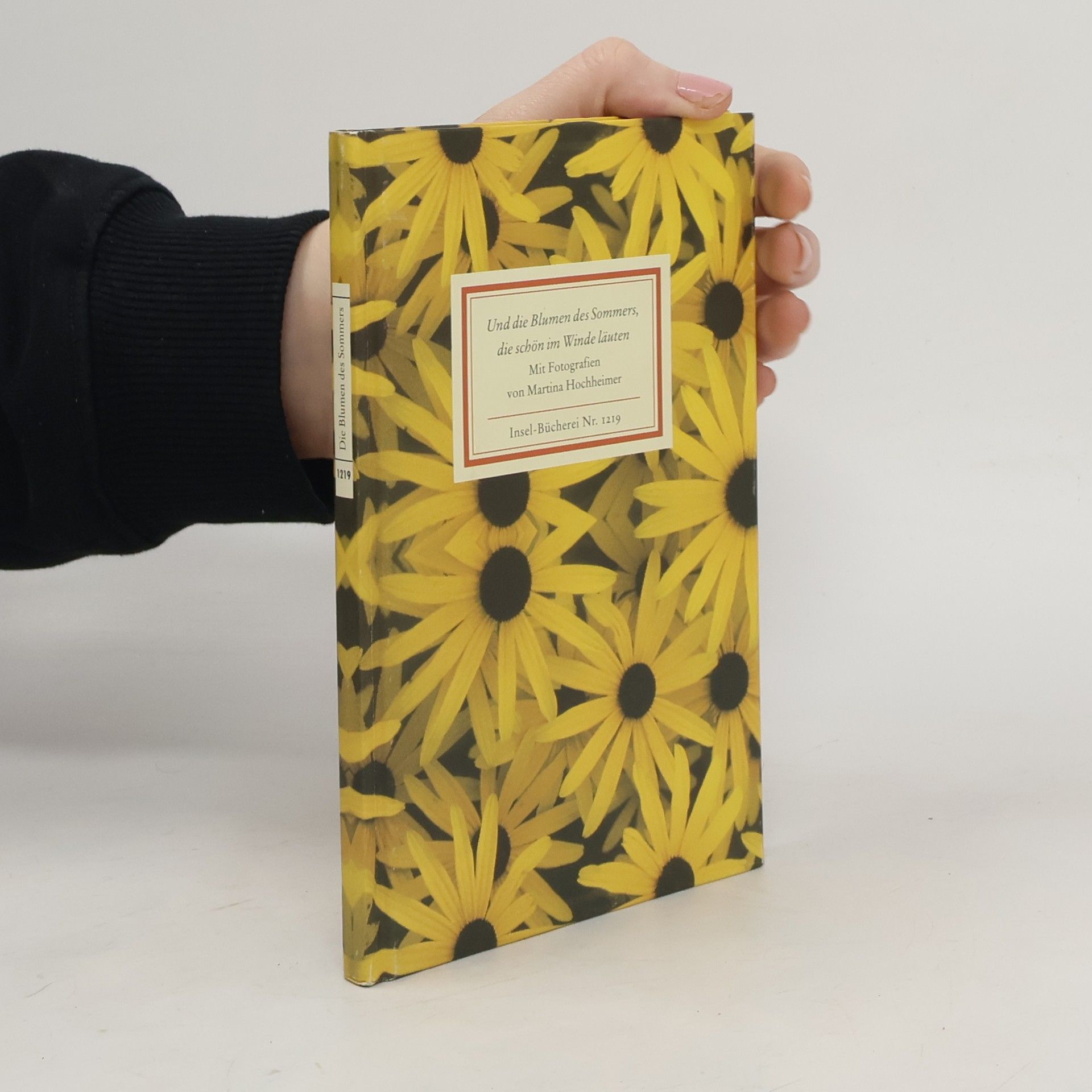 Martina Hochheimer Und die Blumen des Sommers, die schön im Winde läuten